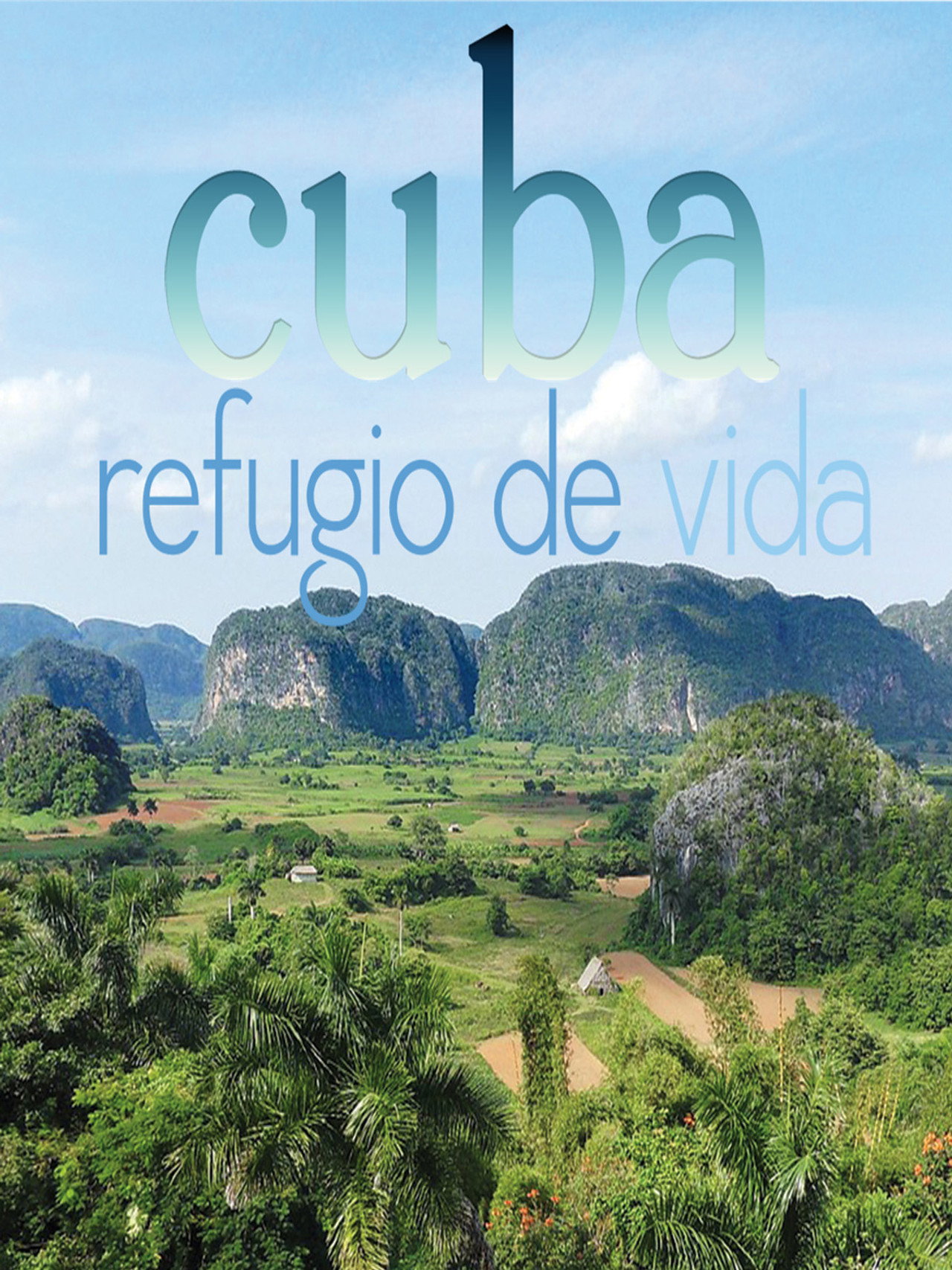 Cuba, refugio de vida filmaffisch