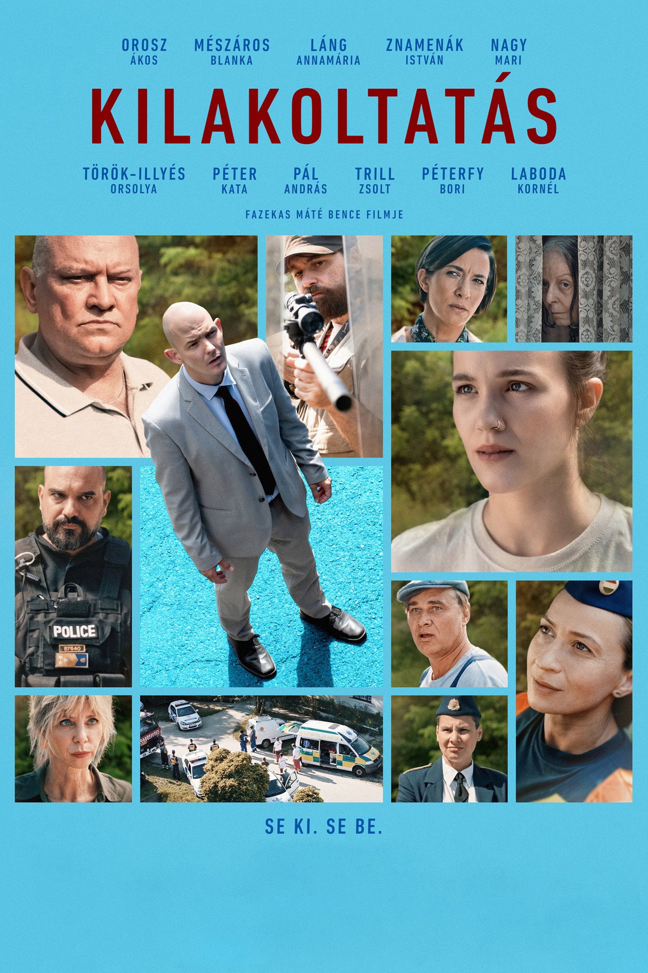 Kilakoltatás – plakát 5