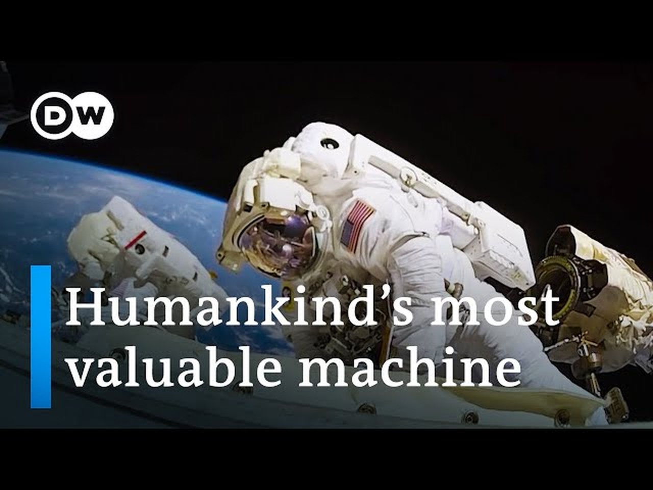 DW Documentary - Season 8 Episode 35 : The International Space Station: a unique space project