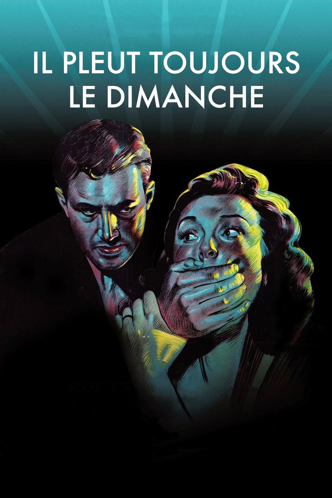 Il pleut toujours le dimanche poster