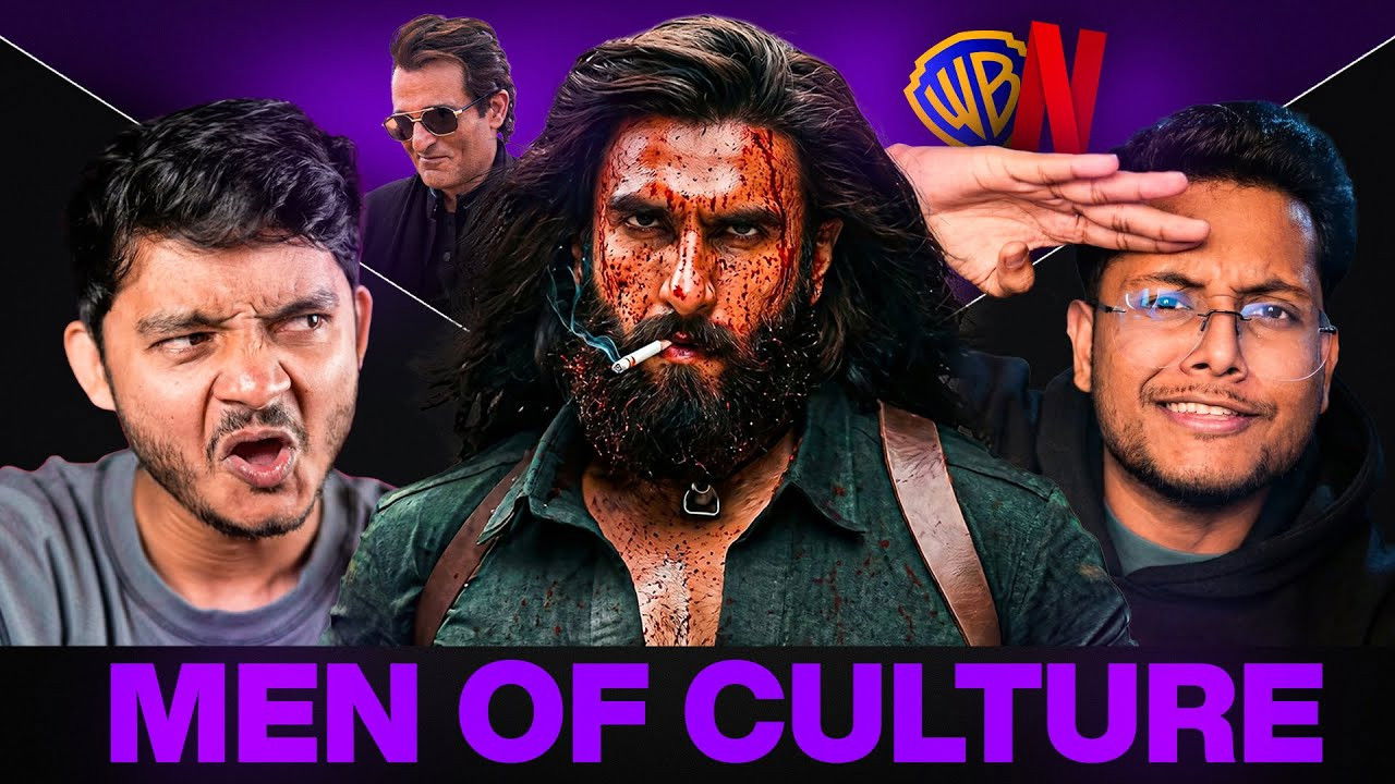 Men of Culture - Season 1 Episode 209 : Bhaiya Ne Doodh Nikaal Diya - Dhurandhar Detailed Review, WB Netflix Deal