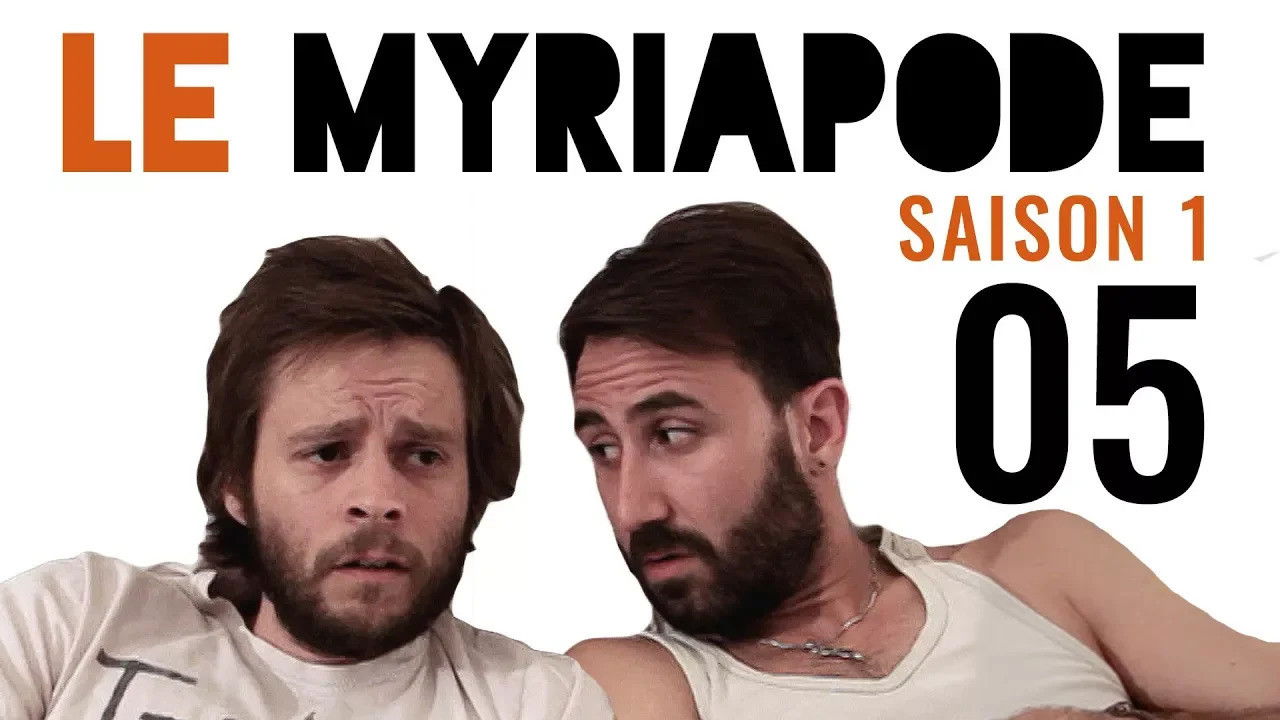Le Myriapode — La Vidéo