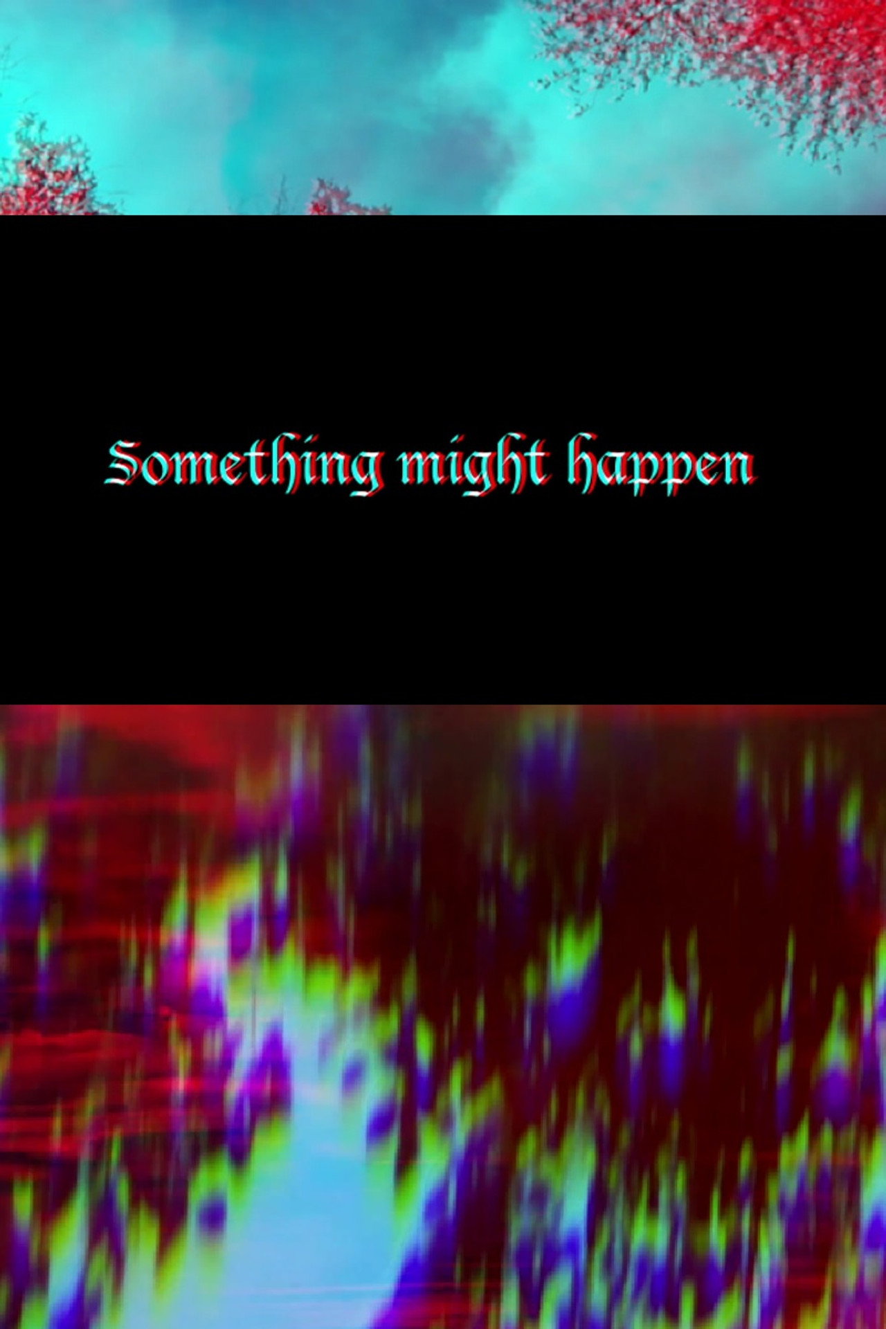 Something Might Happen filmaffisch
