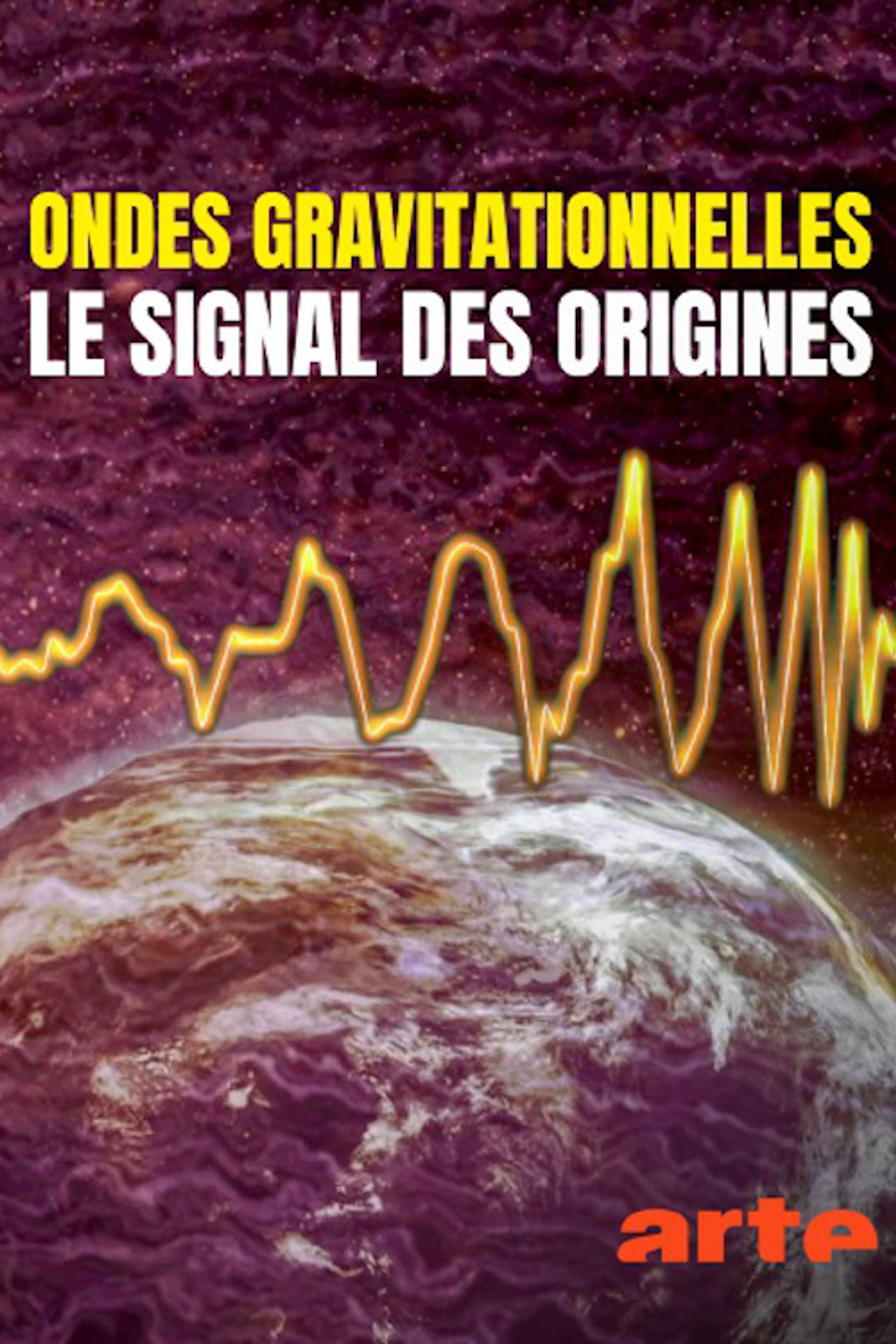 Ondes gravitationnelles : le signal des origines