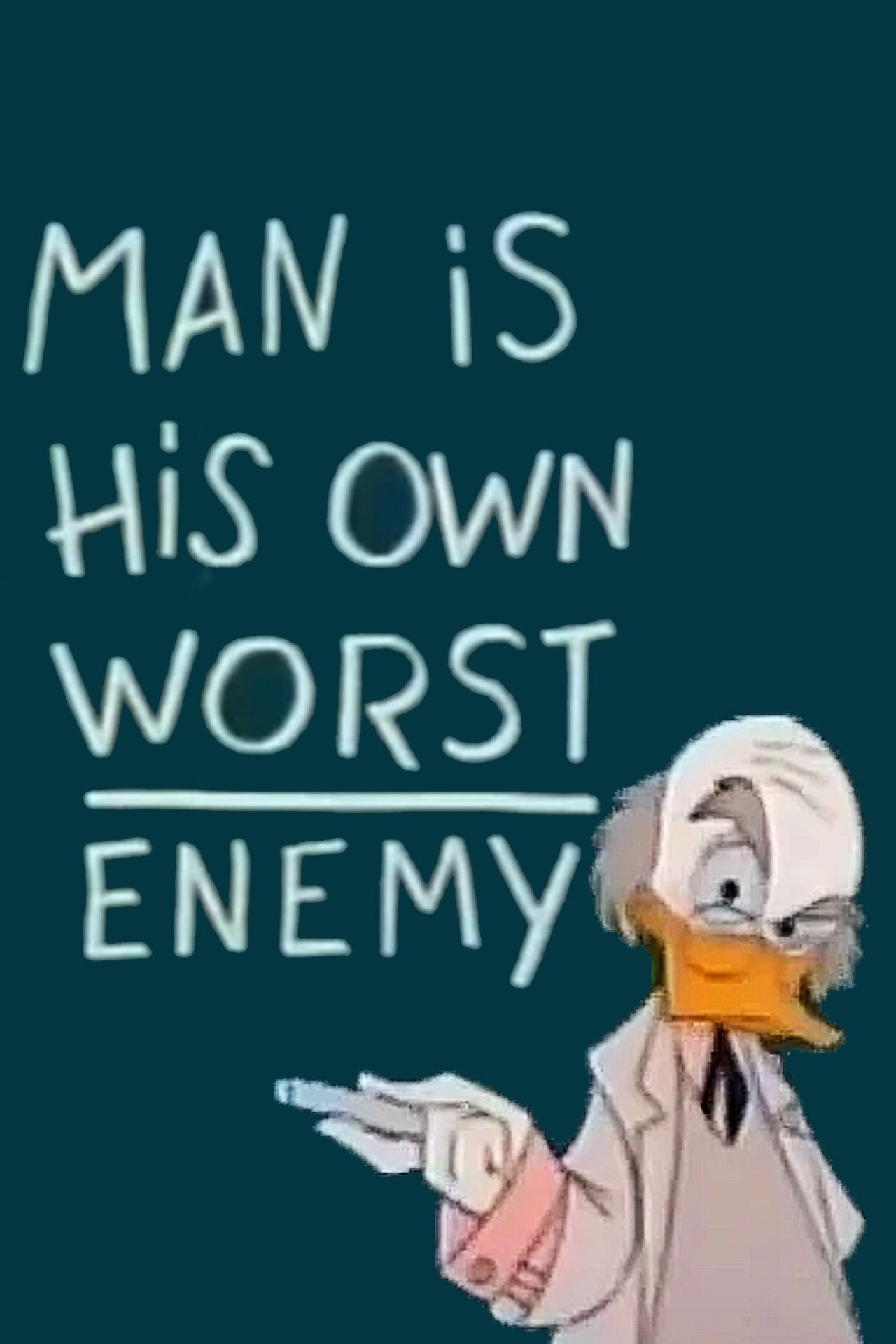 مشاهدة فيلم Man Is His Own Worst Enemy مترجم بدون اعلانات - بوستر
