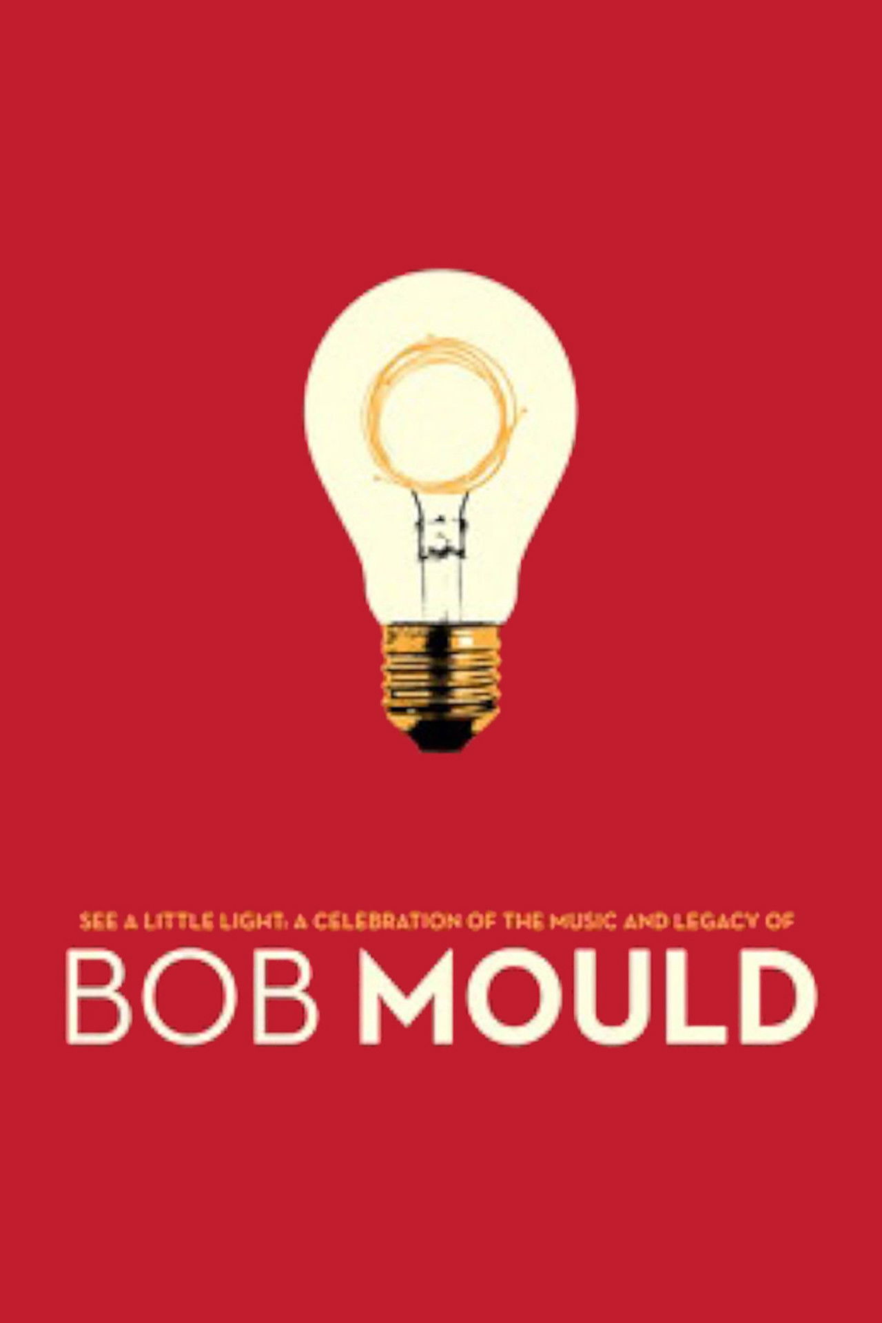 See a Little Light: A Celebration of the Music and Legacy of Bob Mould Backdrop