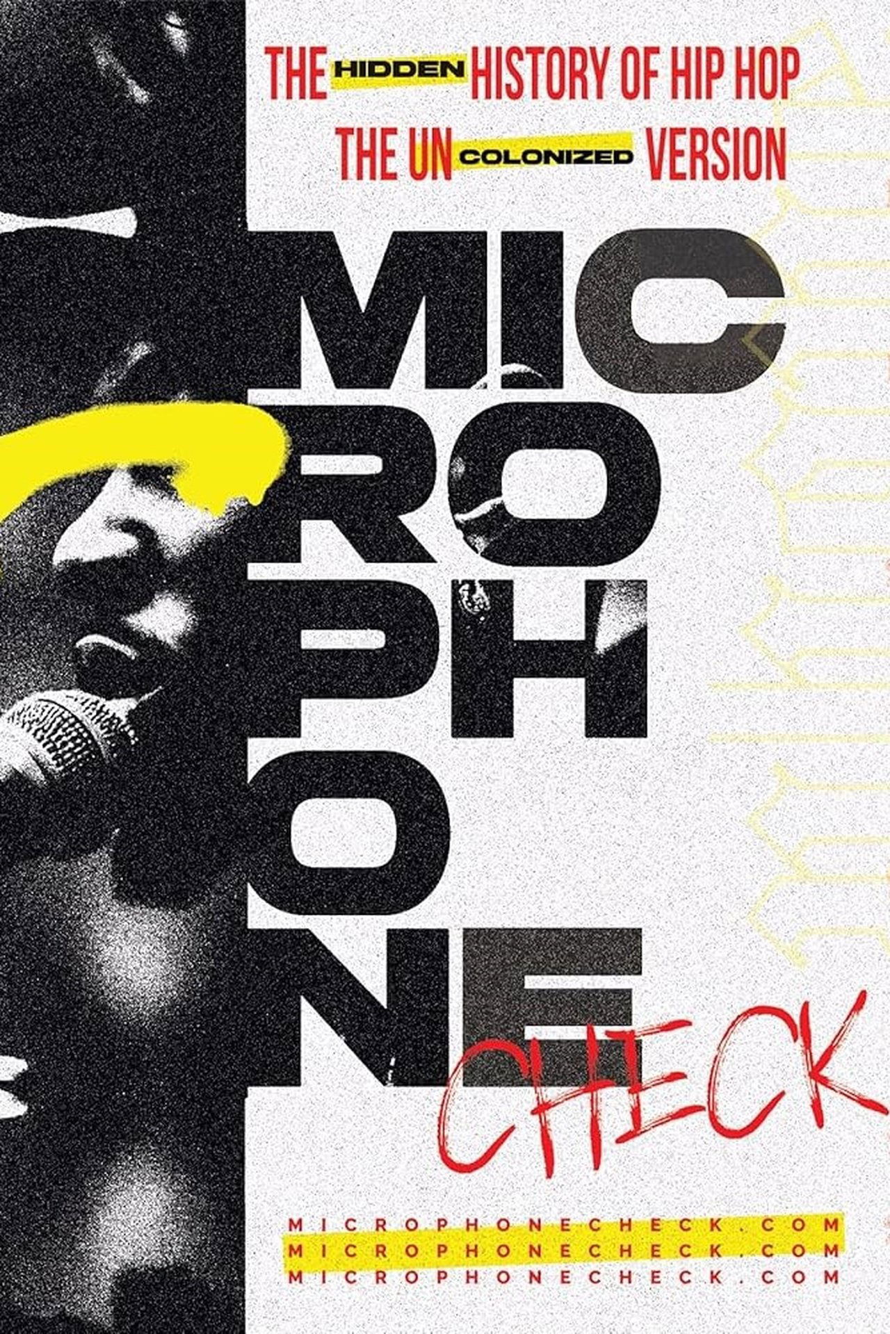 مشاهدة فيلم Microphone Check: The Hidden History of Hip Hop مترجم بدون اعلانات - بوستر