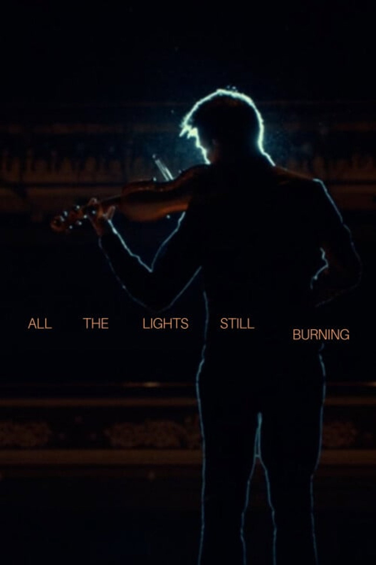 All the Lights Still Burning filmaffisch