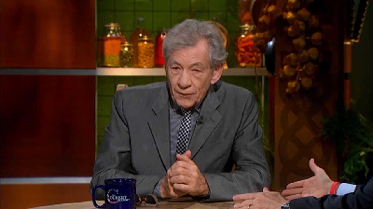 The Colbert Report - Season 9 Episode 31 : Ian McKellen