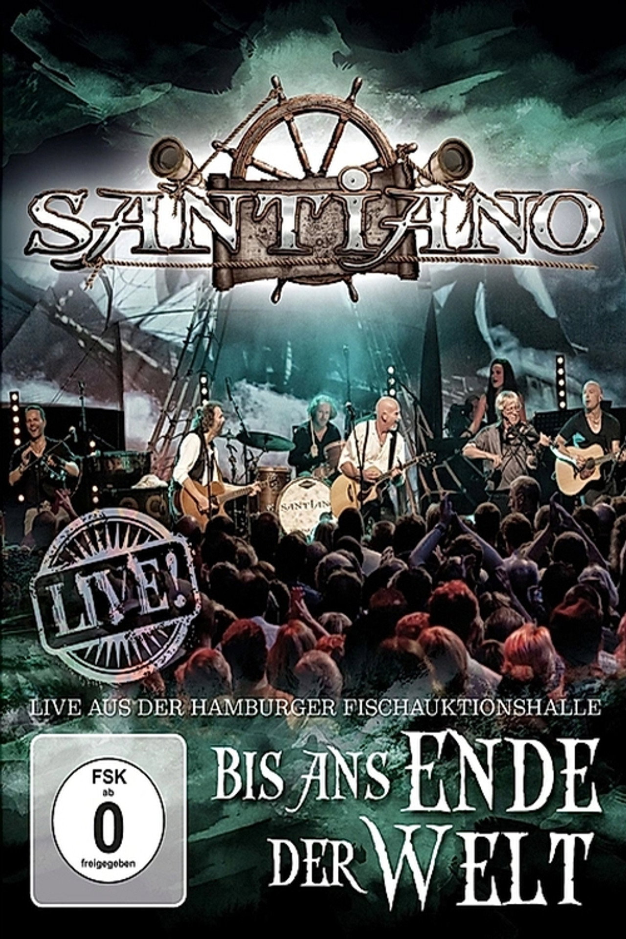 Santiano: Bis ans Ende der Welt filmaffisch