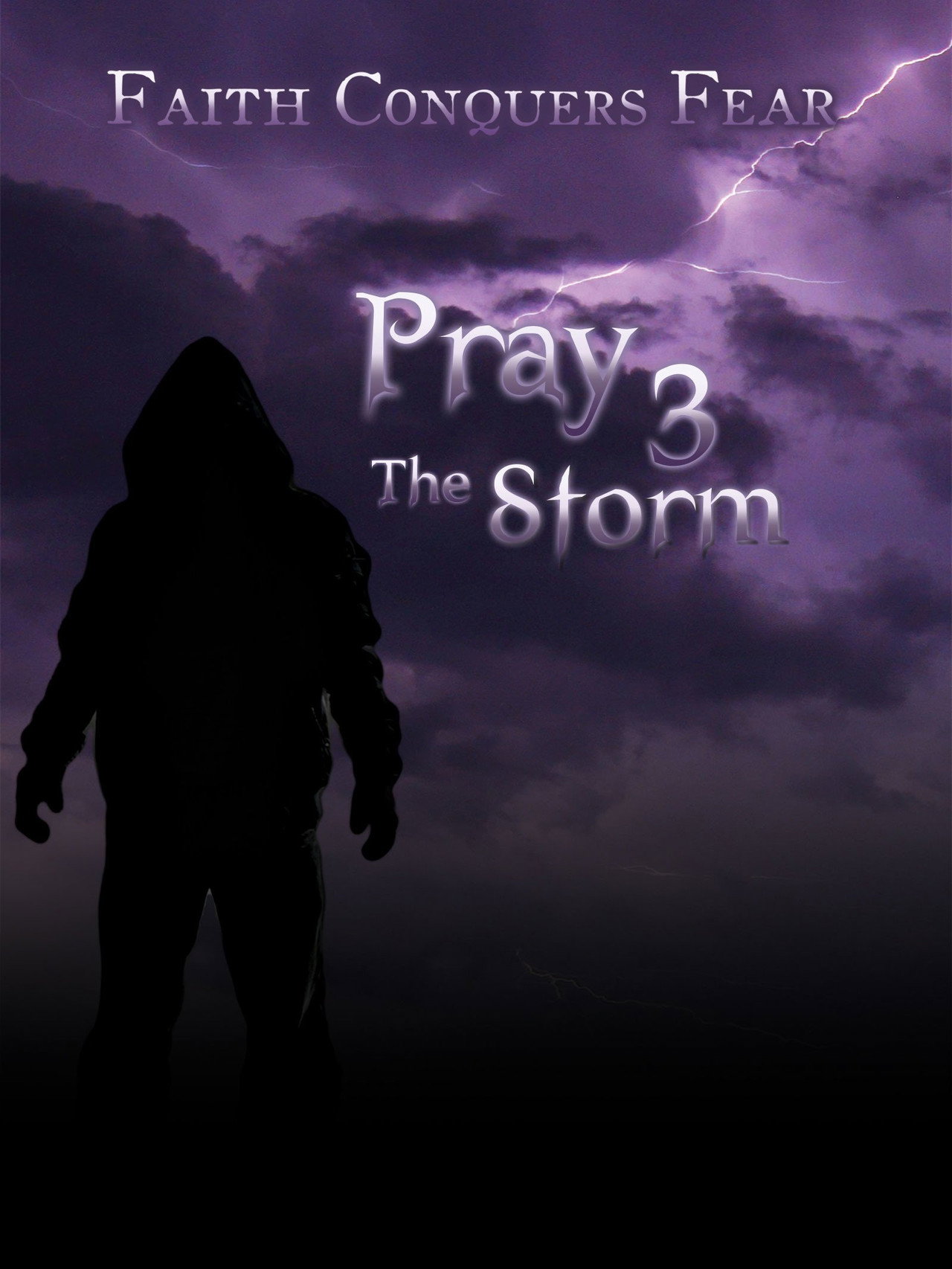 Pray 3D: The Storm filmaffisch