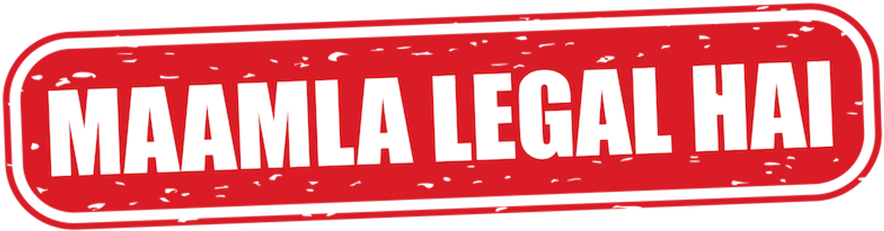 Maamla Legal Hai