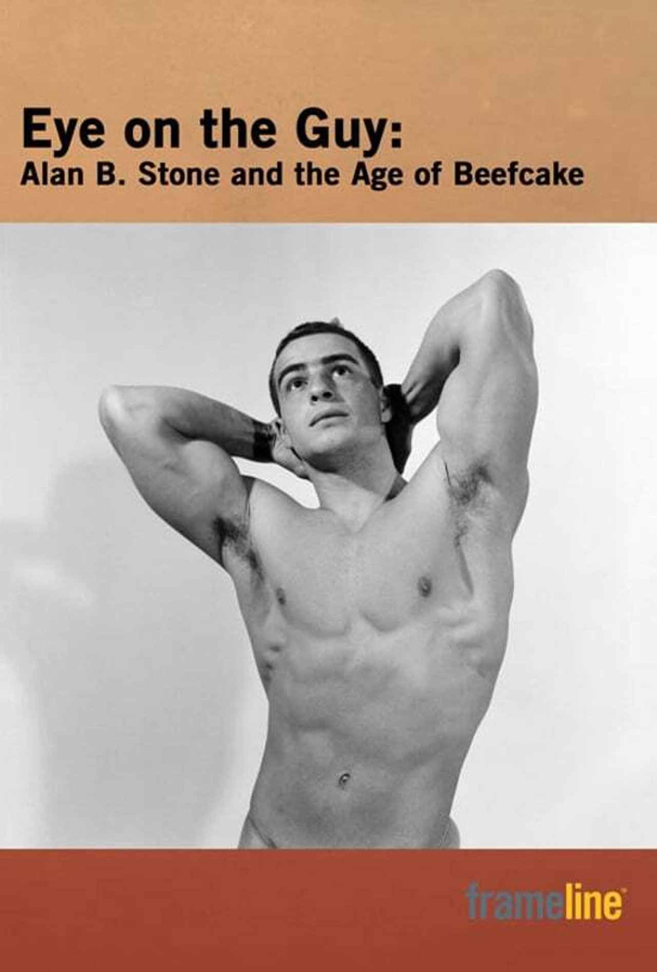 Eye on the Guy: Alan B. Stone & the Age of Beefcake Backdrop