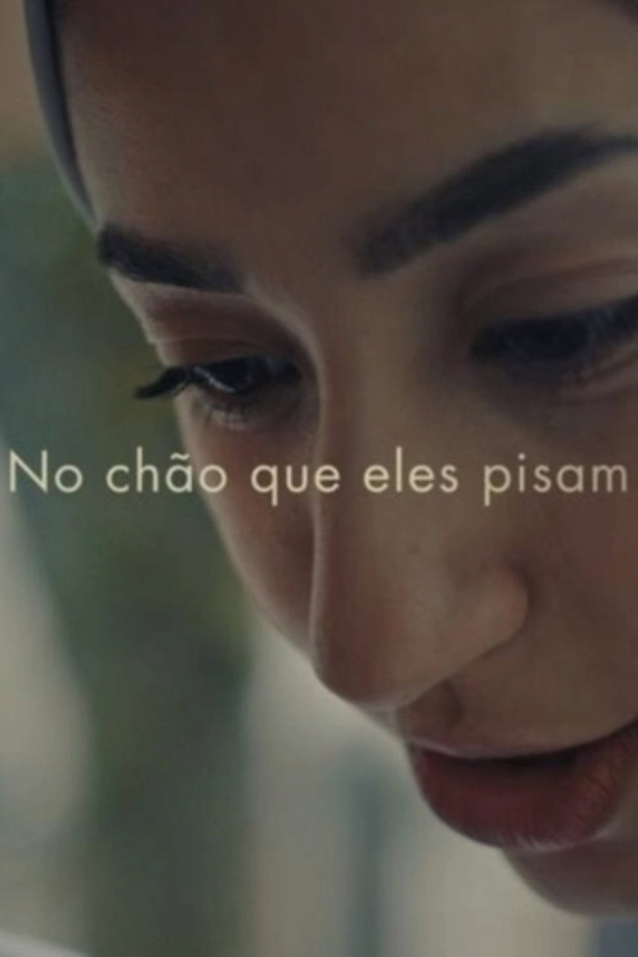 No Chão que Eles Pisam filmaffisch