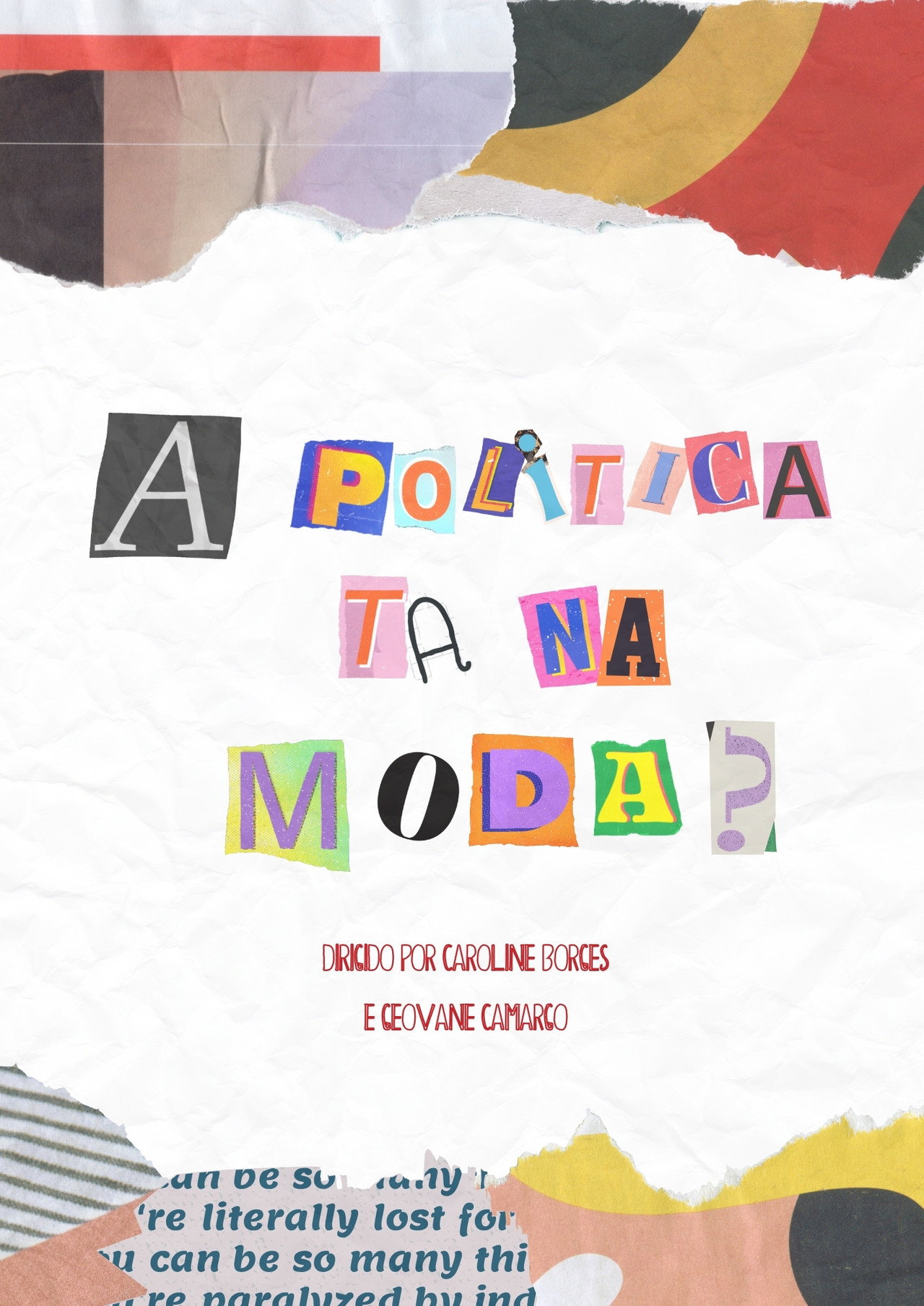 A Politica Tá Na Moda?
