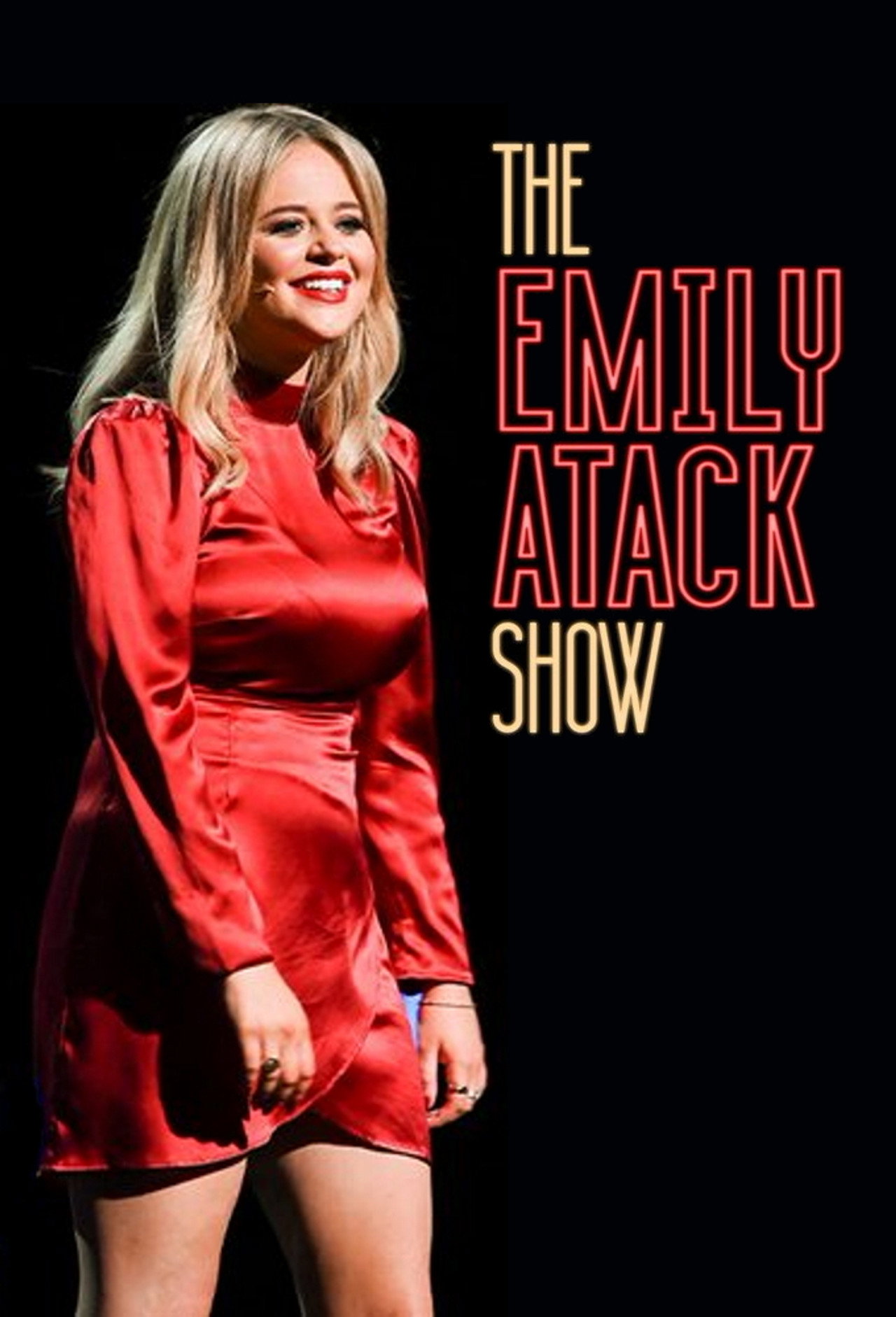 The Emily Atack Show affisch