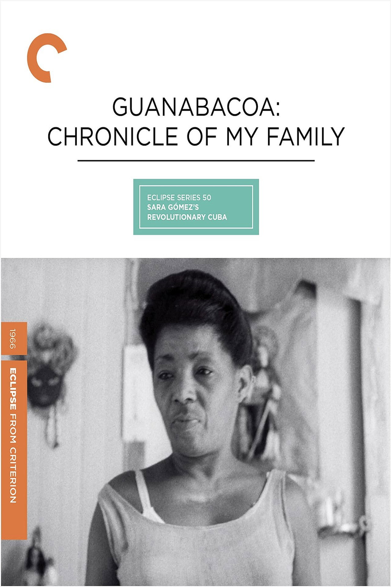Guanabacoa: Chronicle of My Family poster