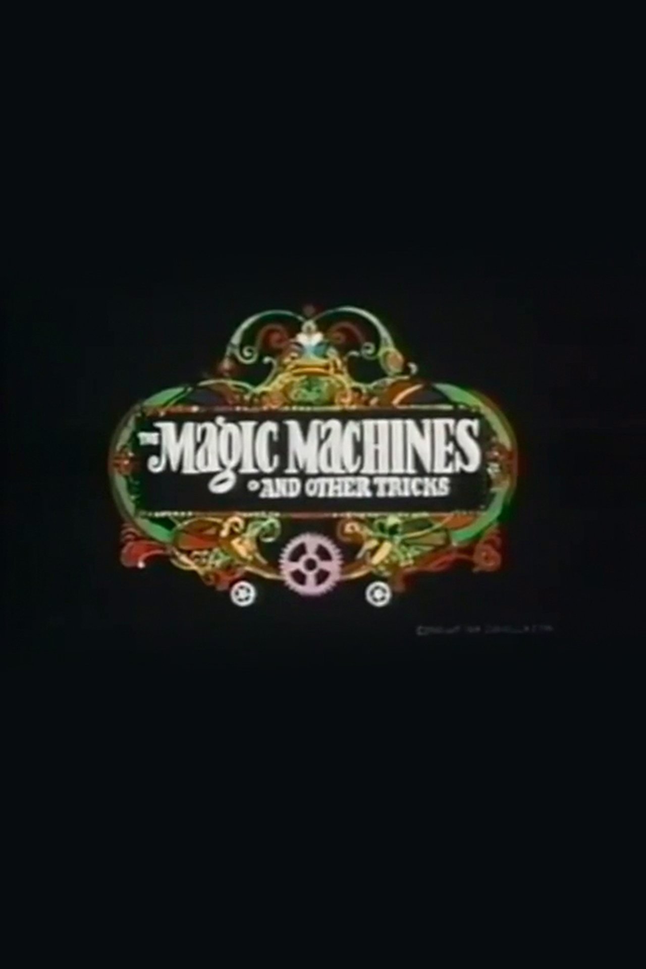 The Magic Machines The Magic Machines