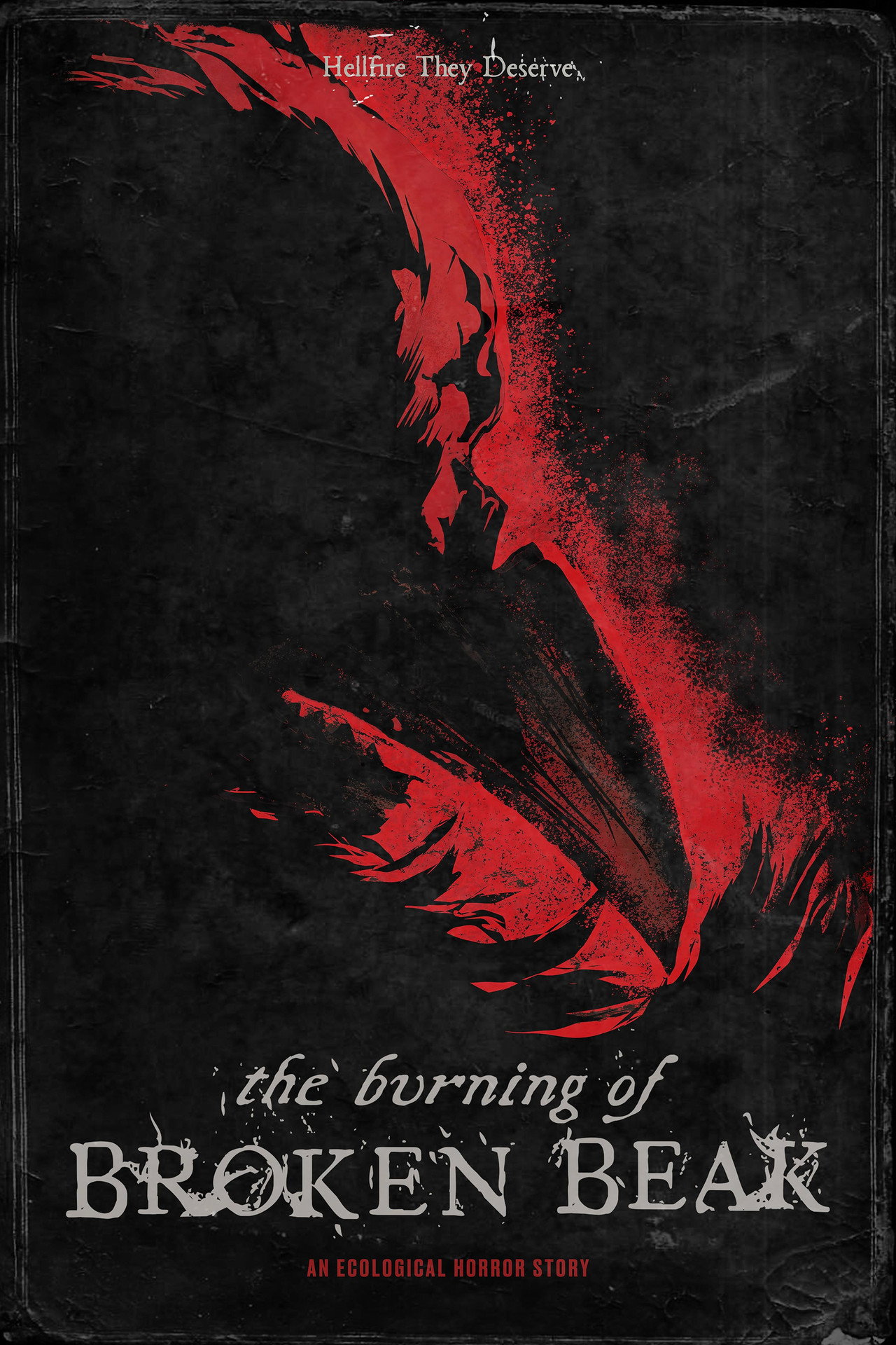 The Burning of Broken Beak
