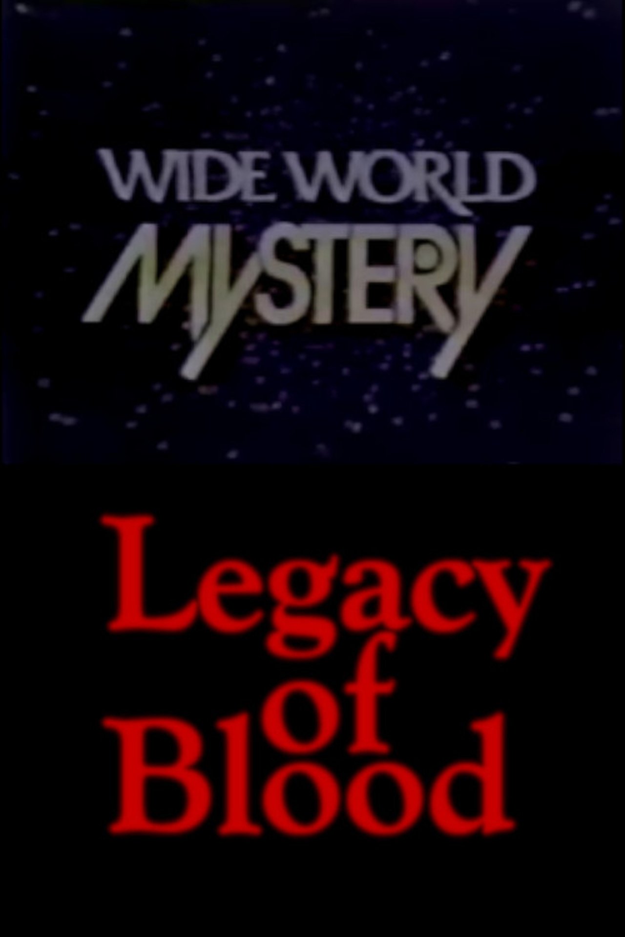 Legacy of Blood Legacy of Blood