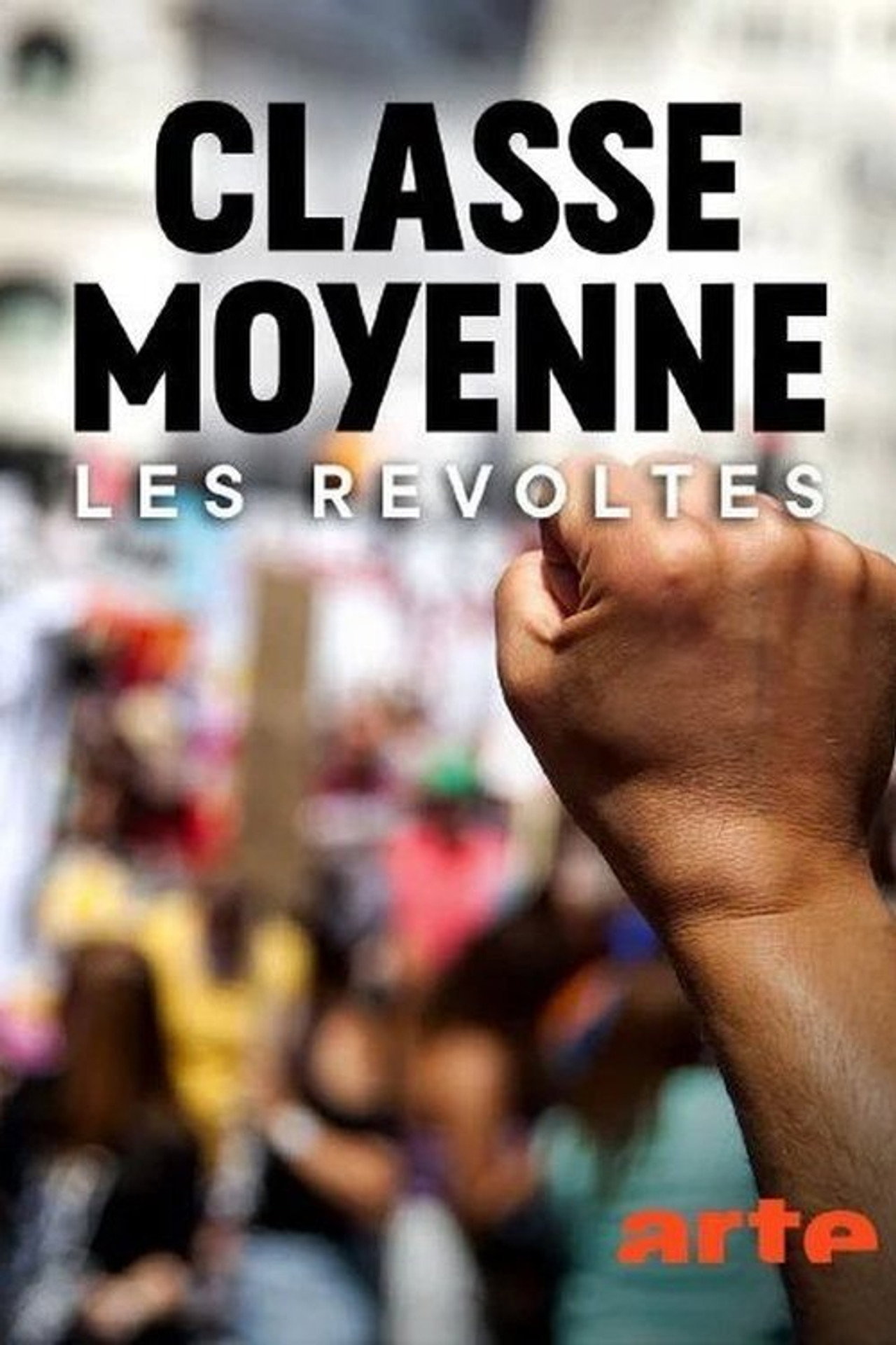 Classe moyenne, les révoltés filmaffisch