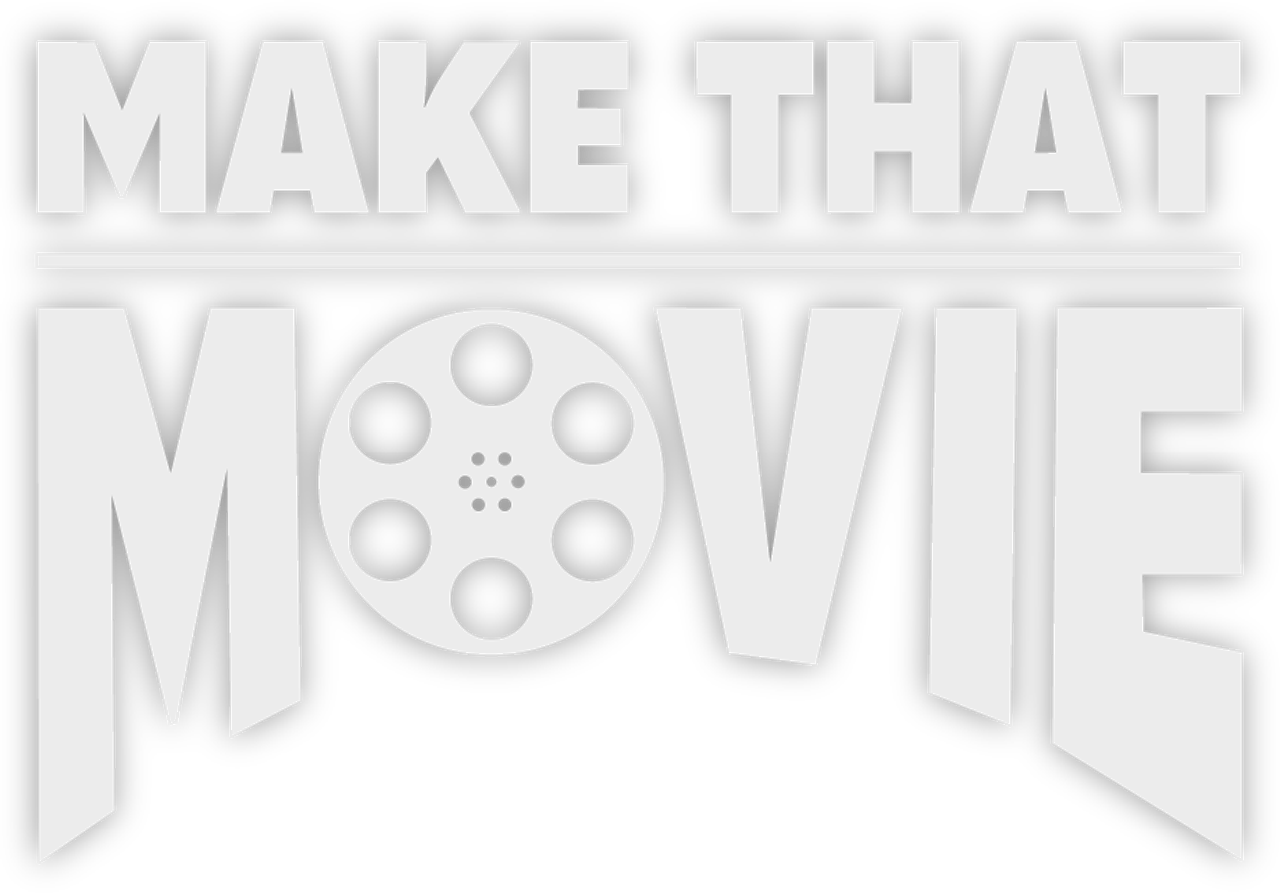 Make That Movie