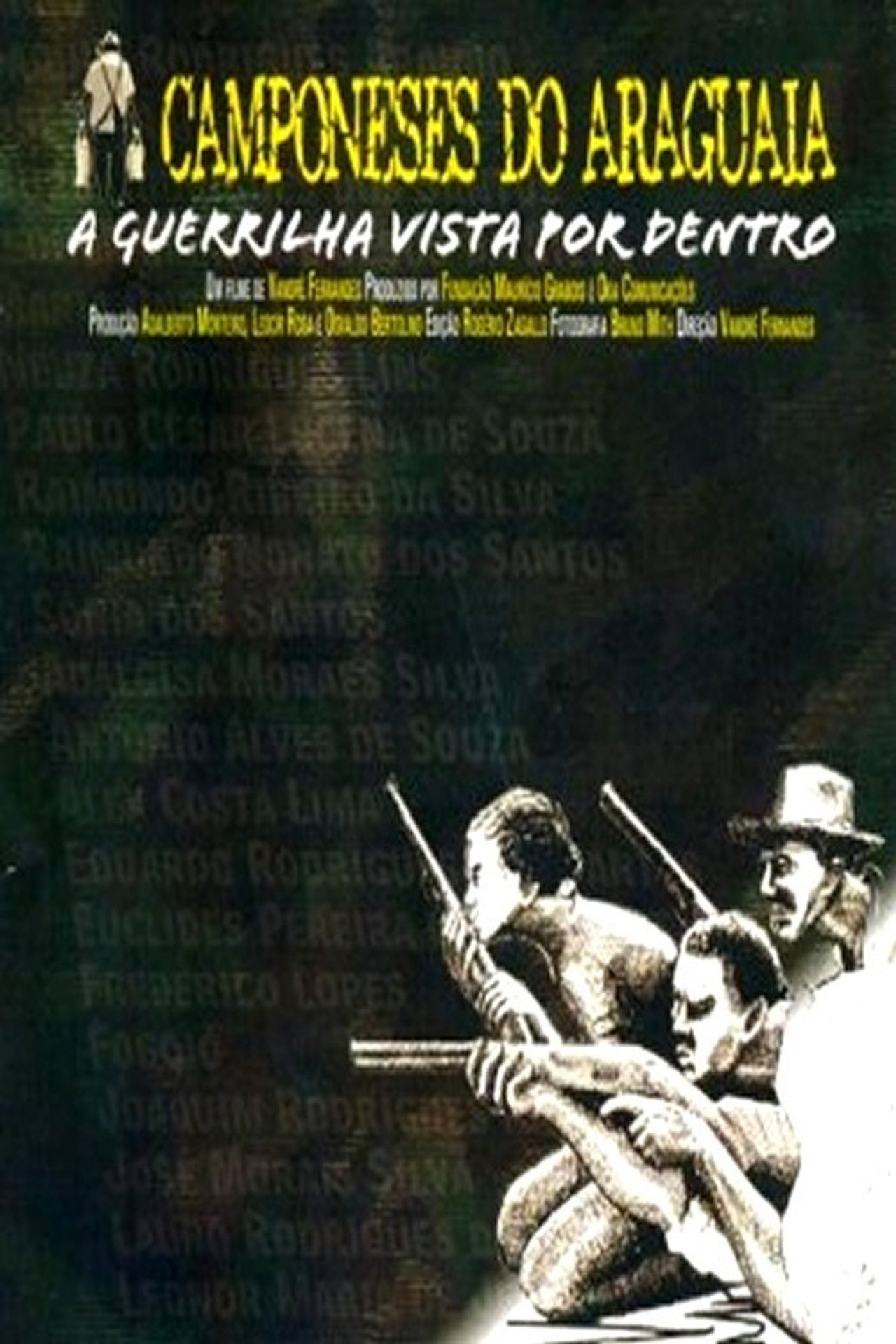 Camponeses do Araguaia: A Guerrilha Vista Por Dentro filmaffisch