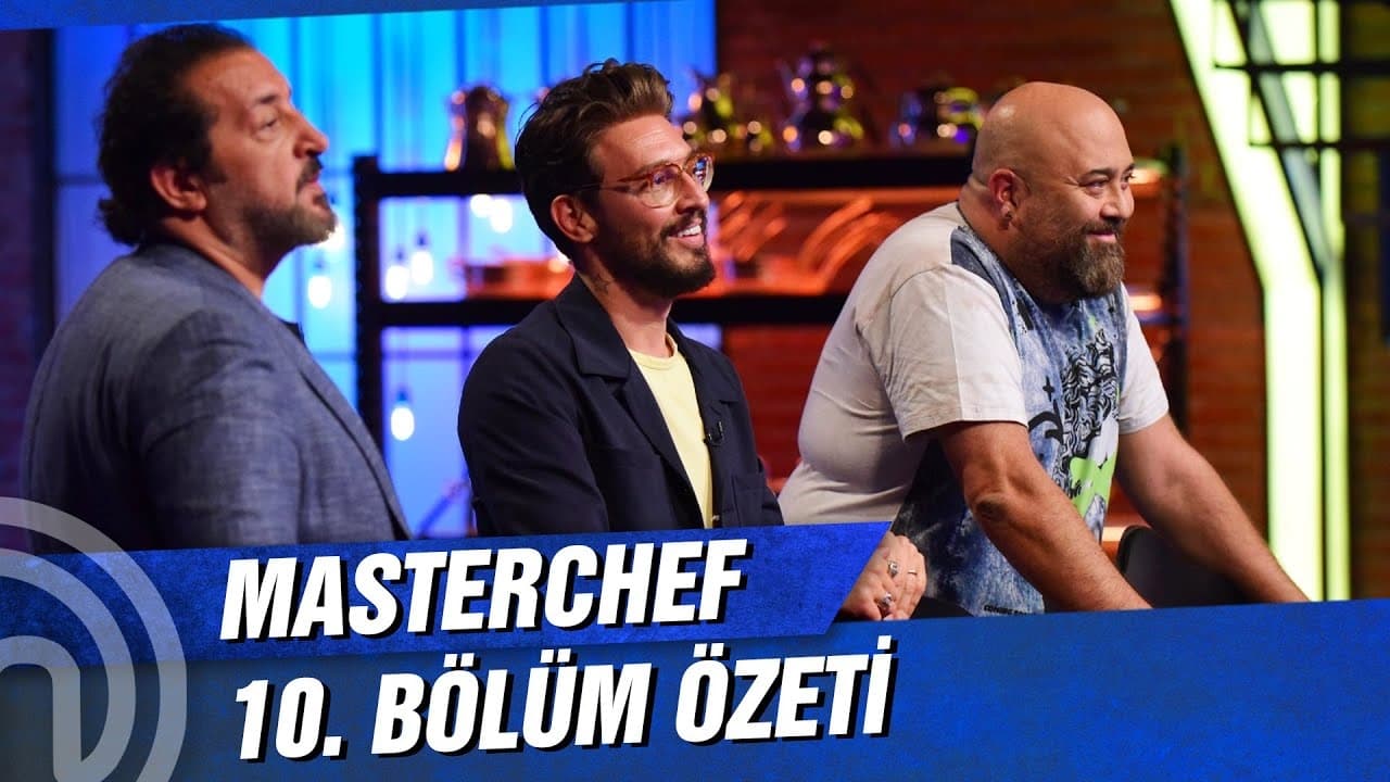 MasterChef Türkiye - Season 4 Episode 10 : Episode 10