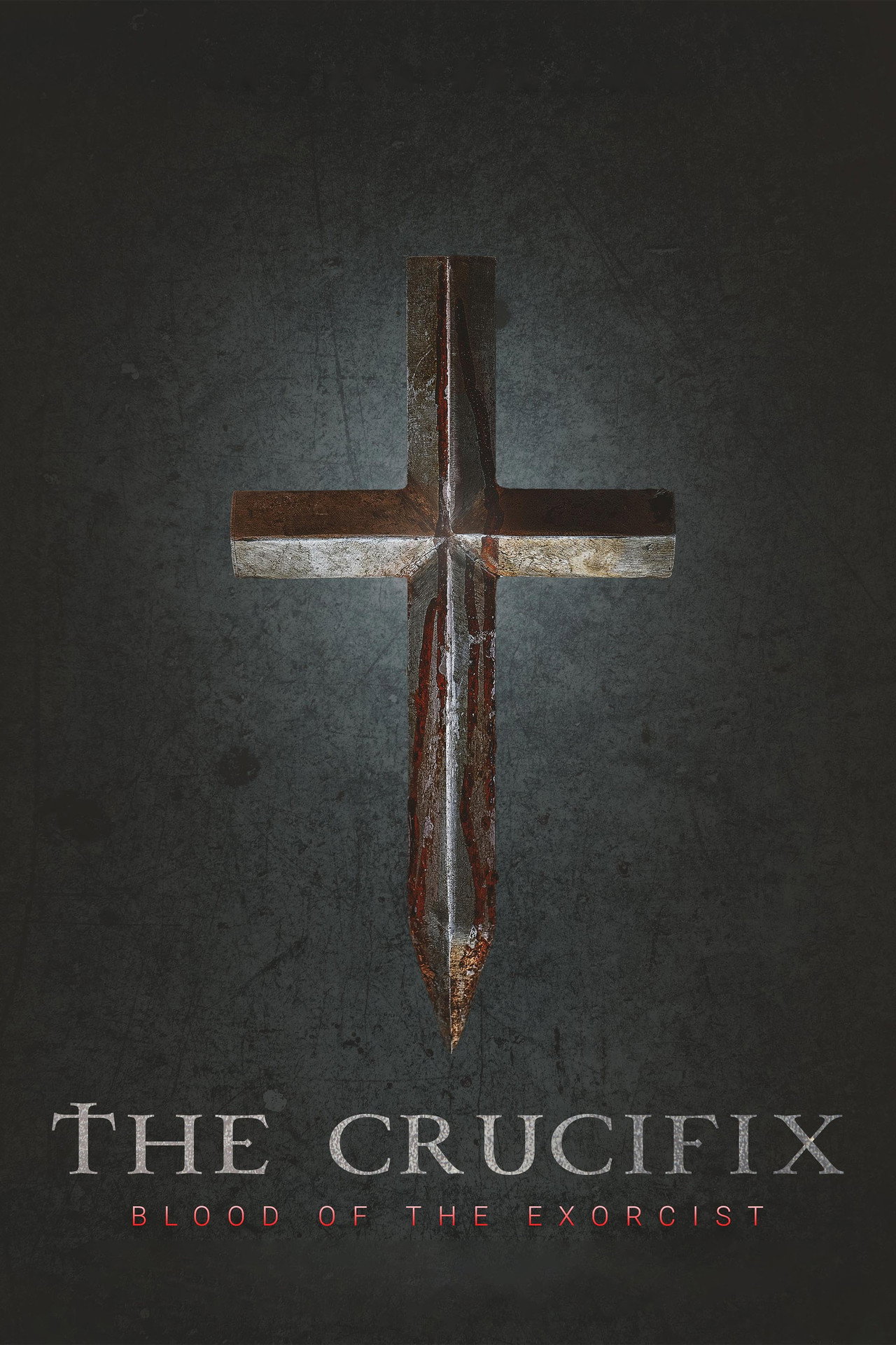 The Crucifix: Blood of the Exorcist