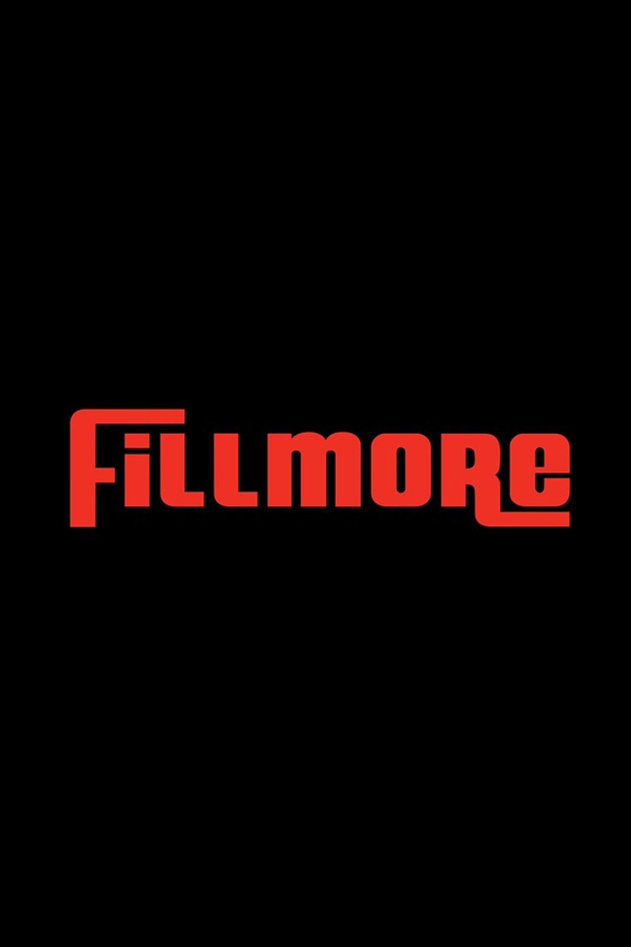 Fillmore!
