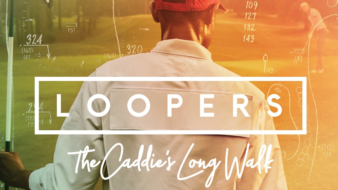 Loopers: The Caddie's Long Walk background