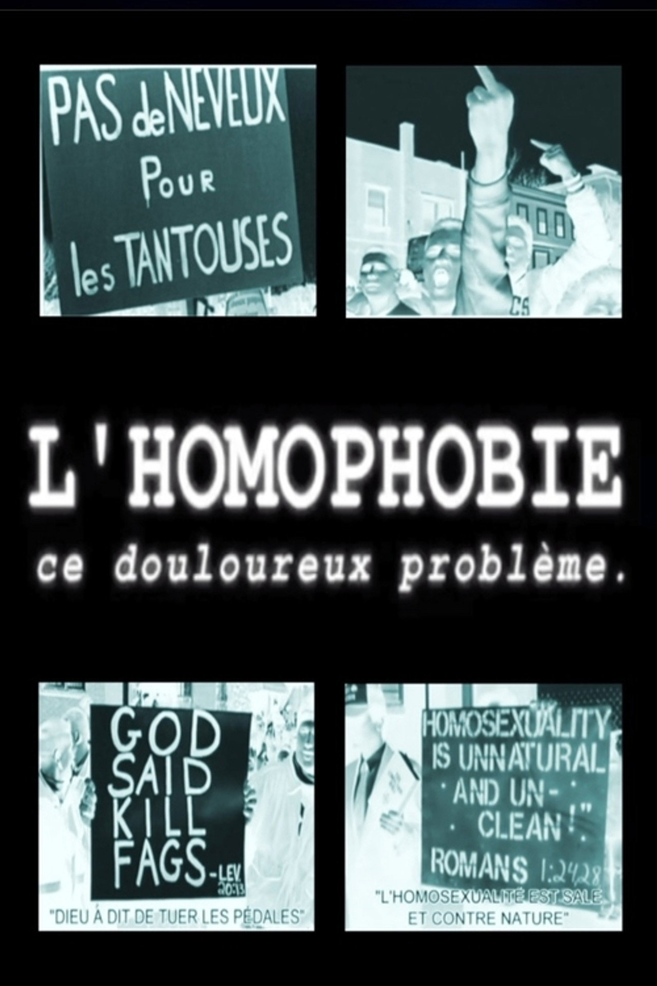 L'homophobie, ce douloureux problème filmaffisch