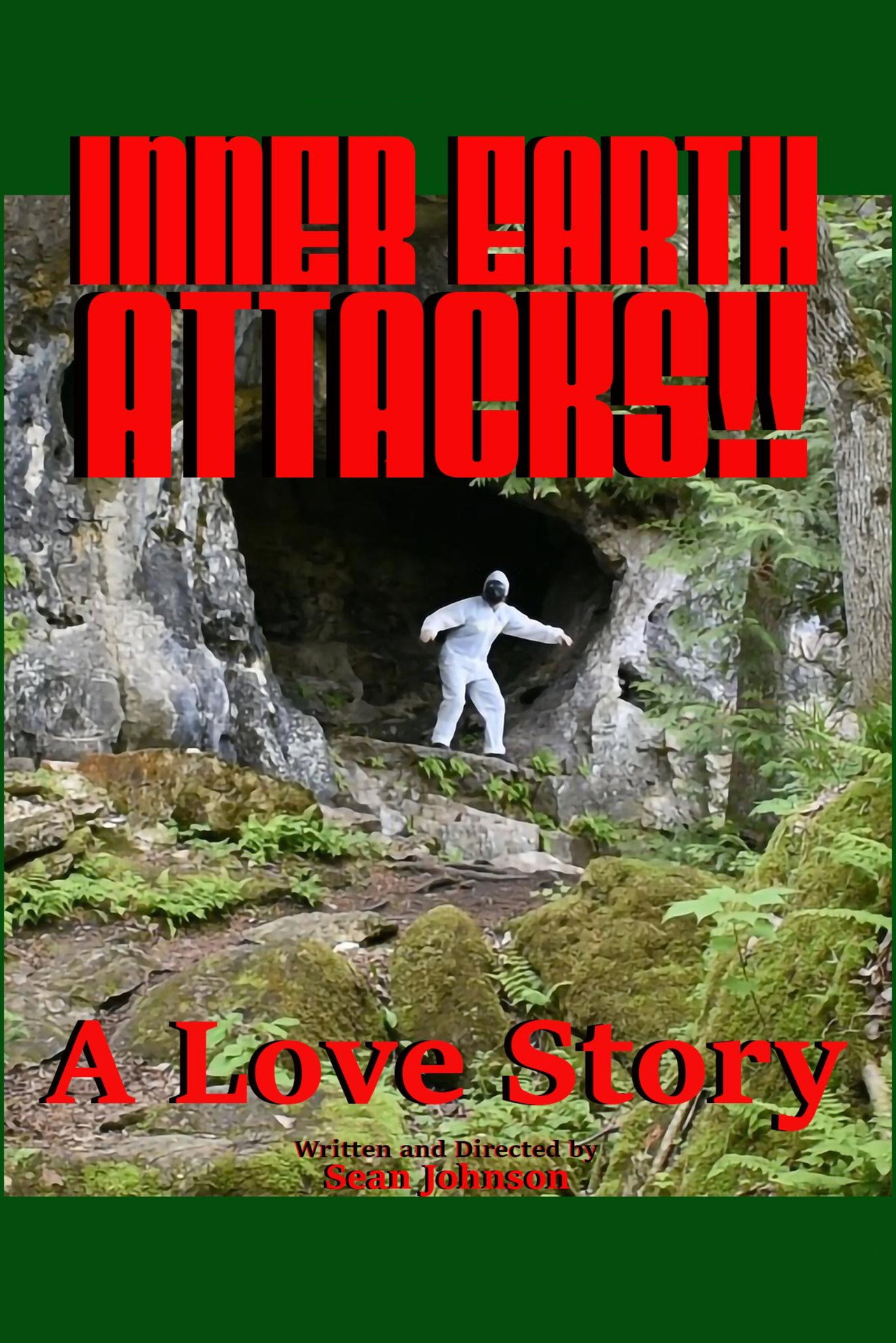 Inner Earth Attacks: A Love Story filmaffisch