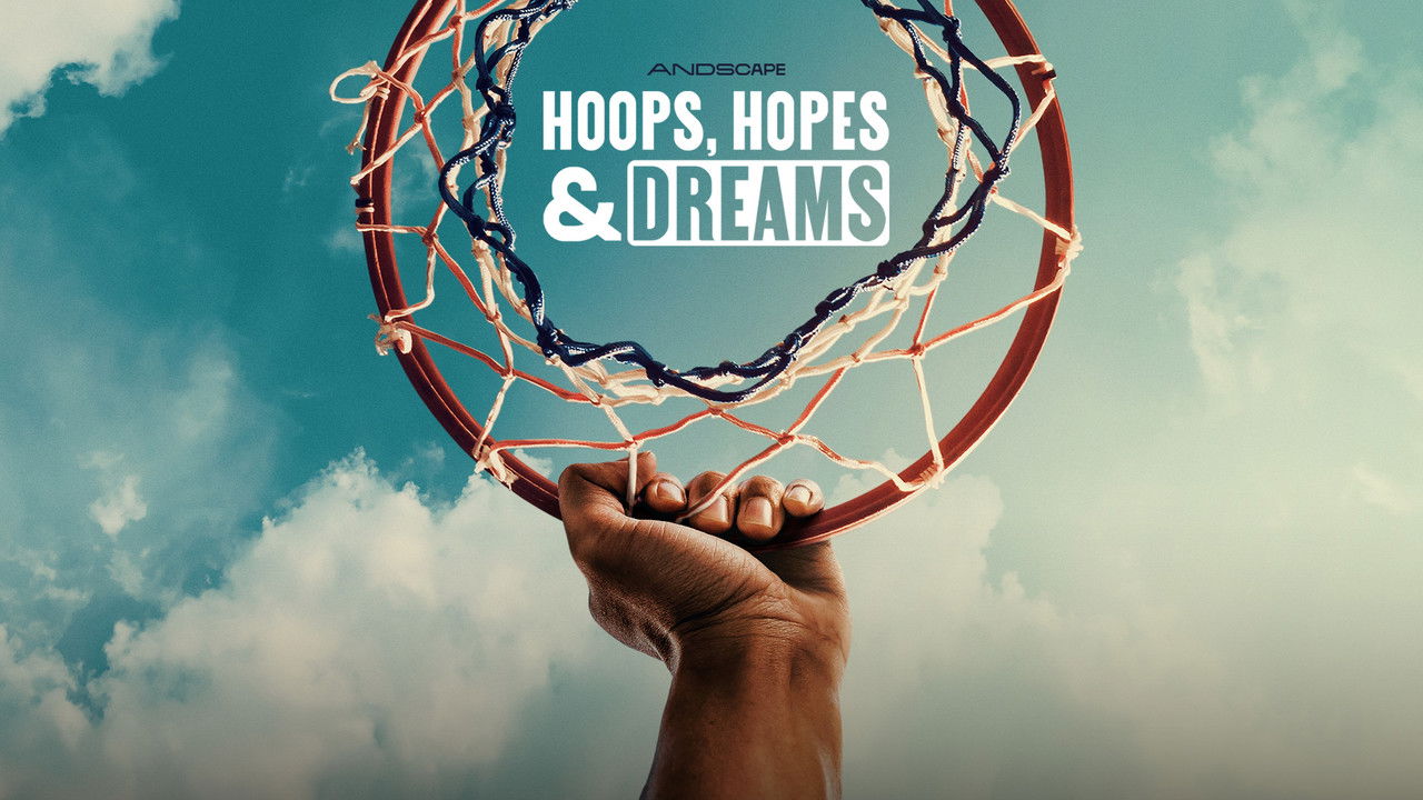 Hoops, Hopes & Dreams