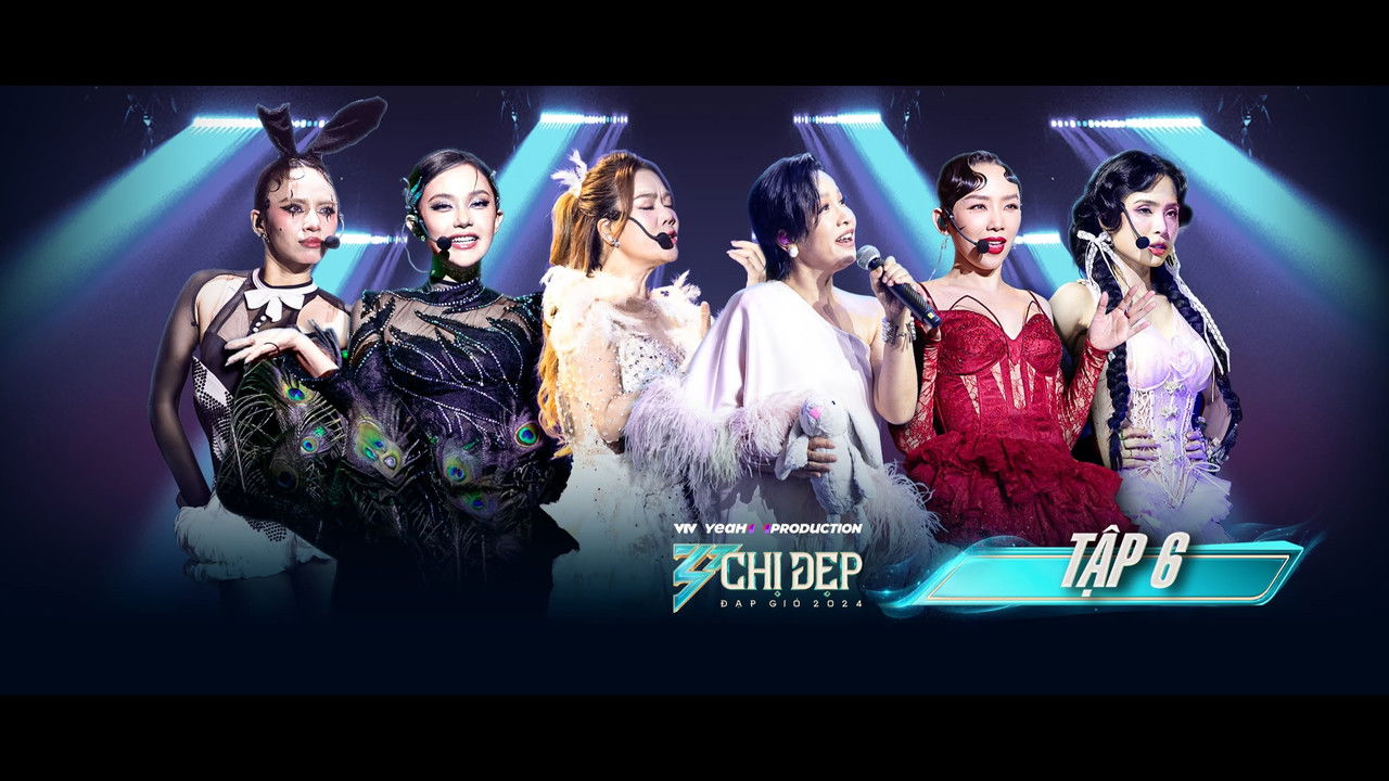 Chị Đẹp Đạp Gió Rẽ Sóng — Épisode 6