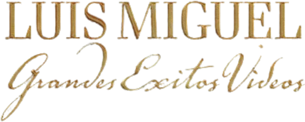 Luis Miguel: Grandes Exitos Videos