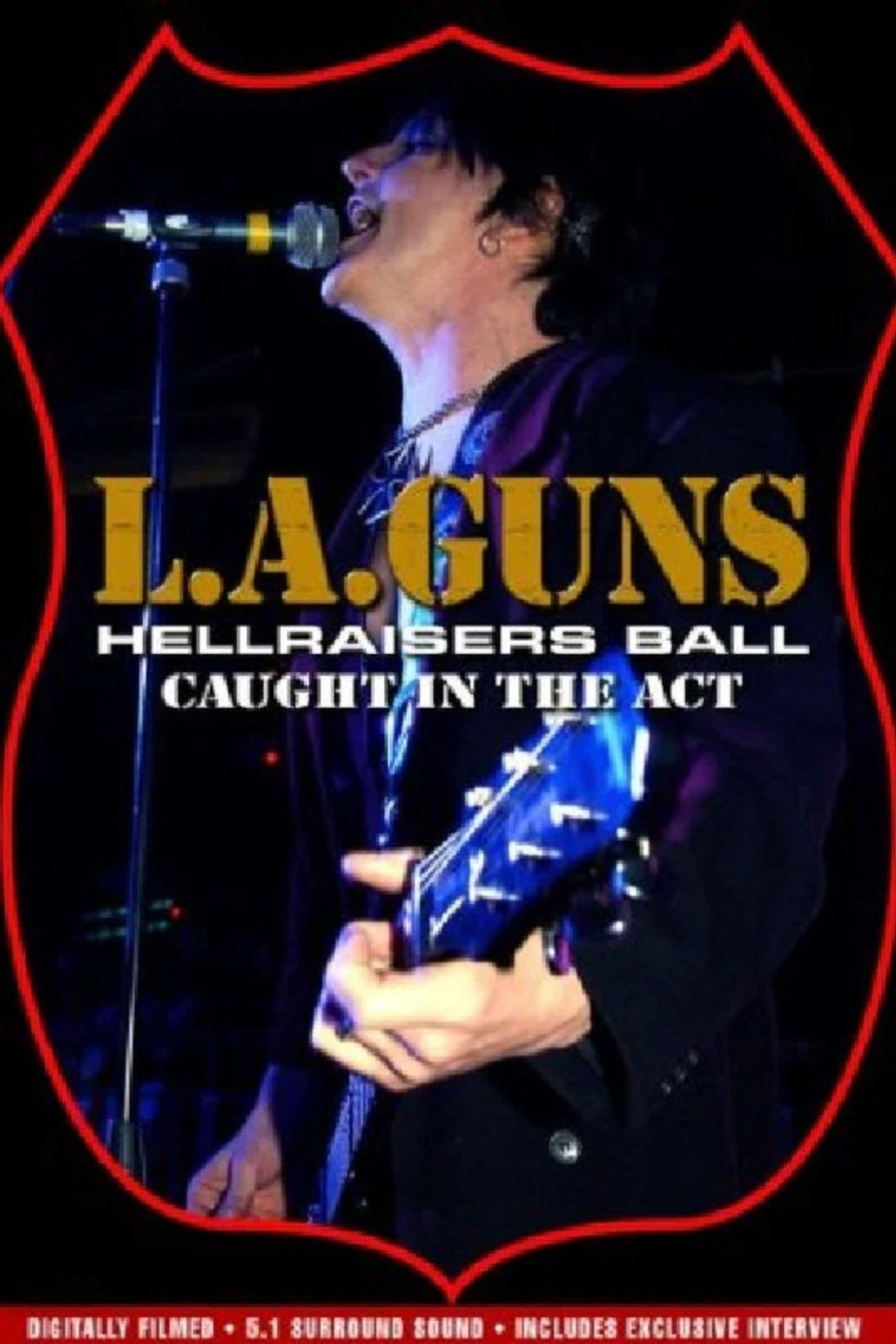 L.A. Guns: Hellraiser's Ball - Caught in the Act Backdrop
