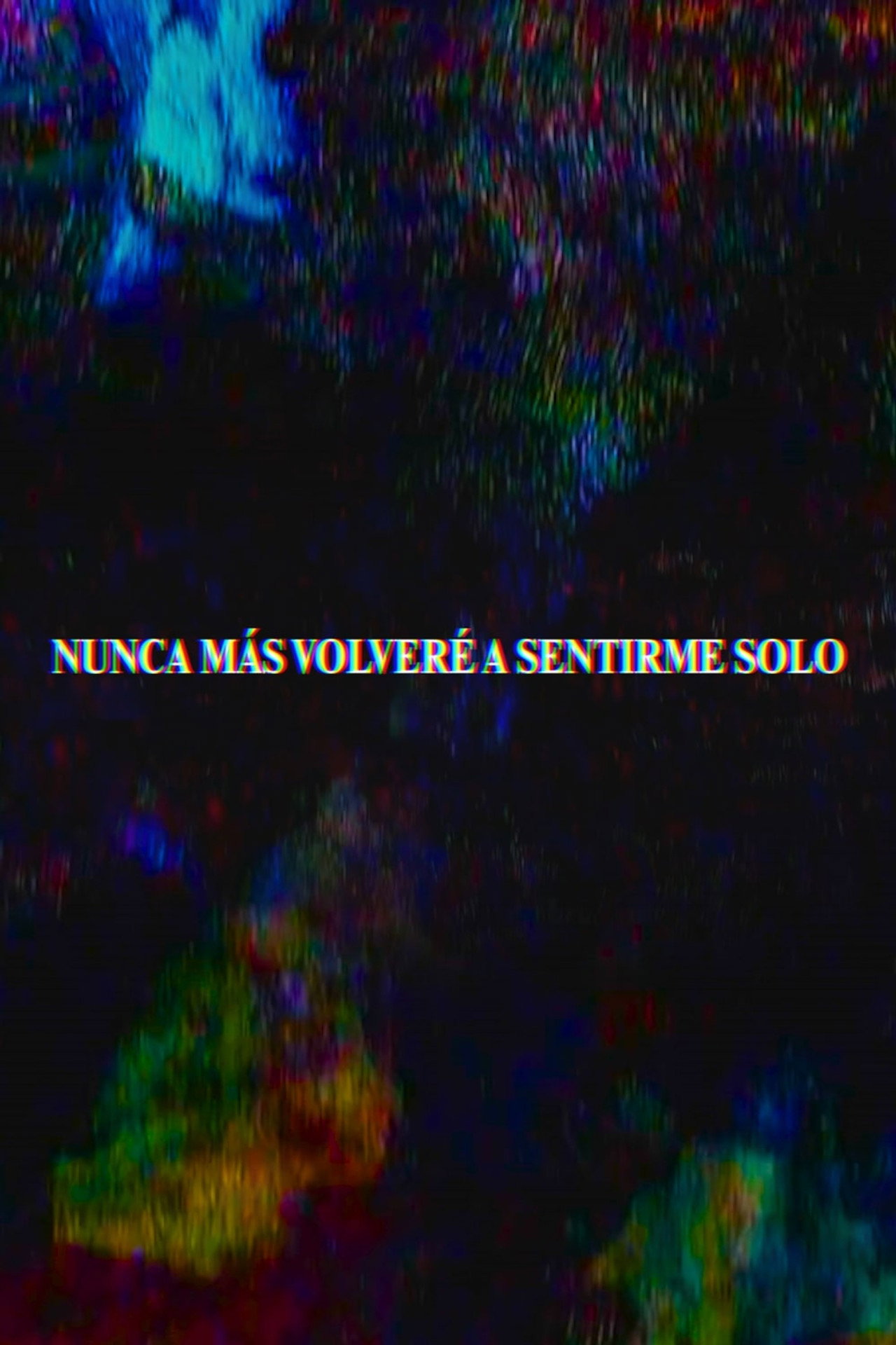 Nunca más volveré a sentirme solo filmaffisch