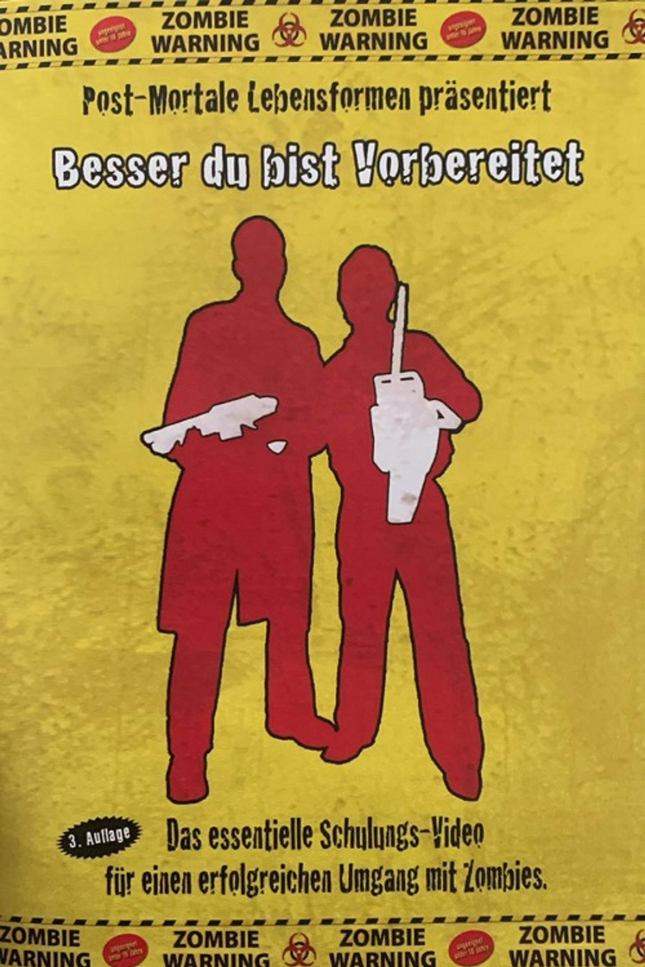 Besser Du Bist Vorbereitet filmaffisch