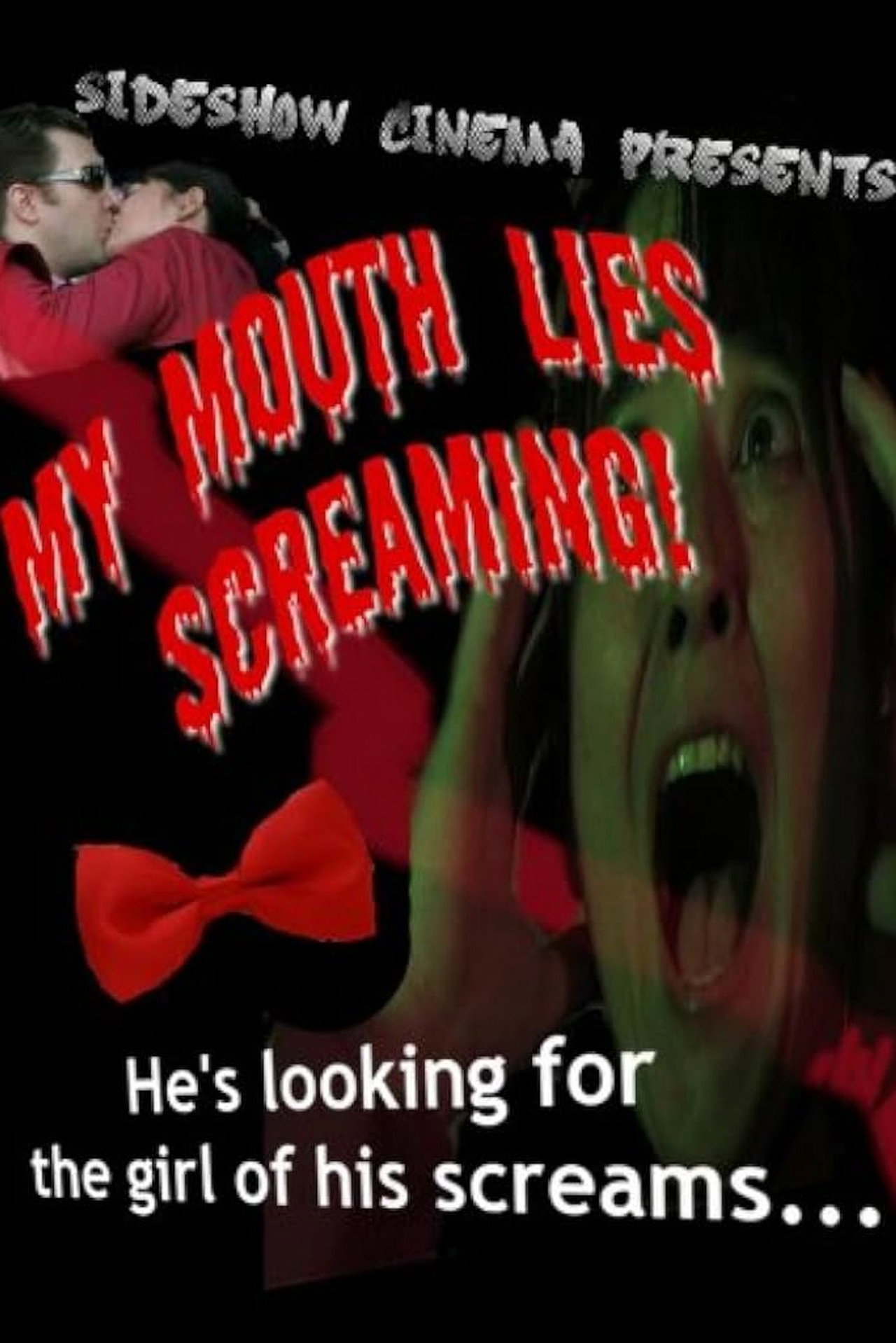 My Mouth Lies Screaming filmaffisch