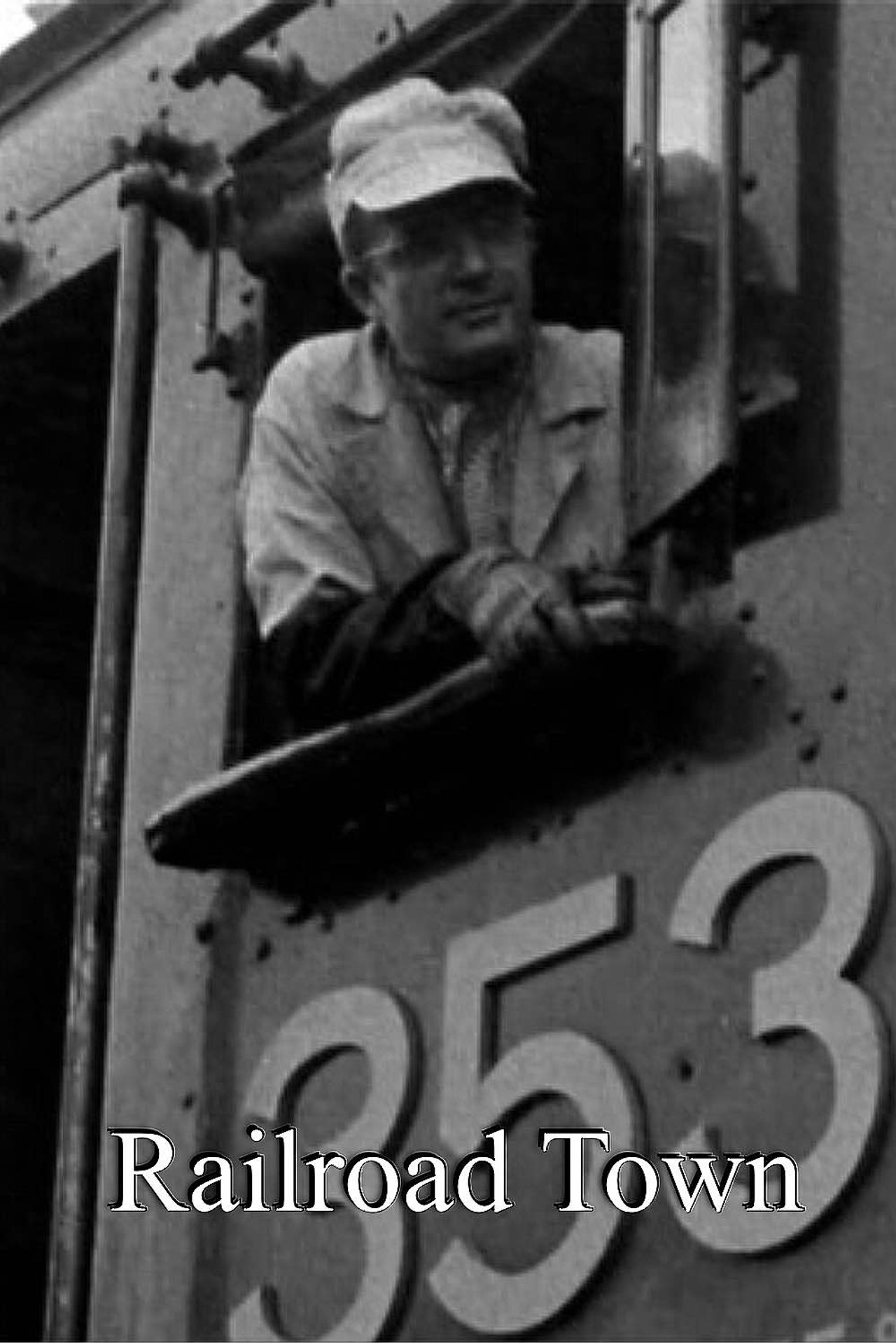 Railroad Town filmaffisch