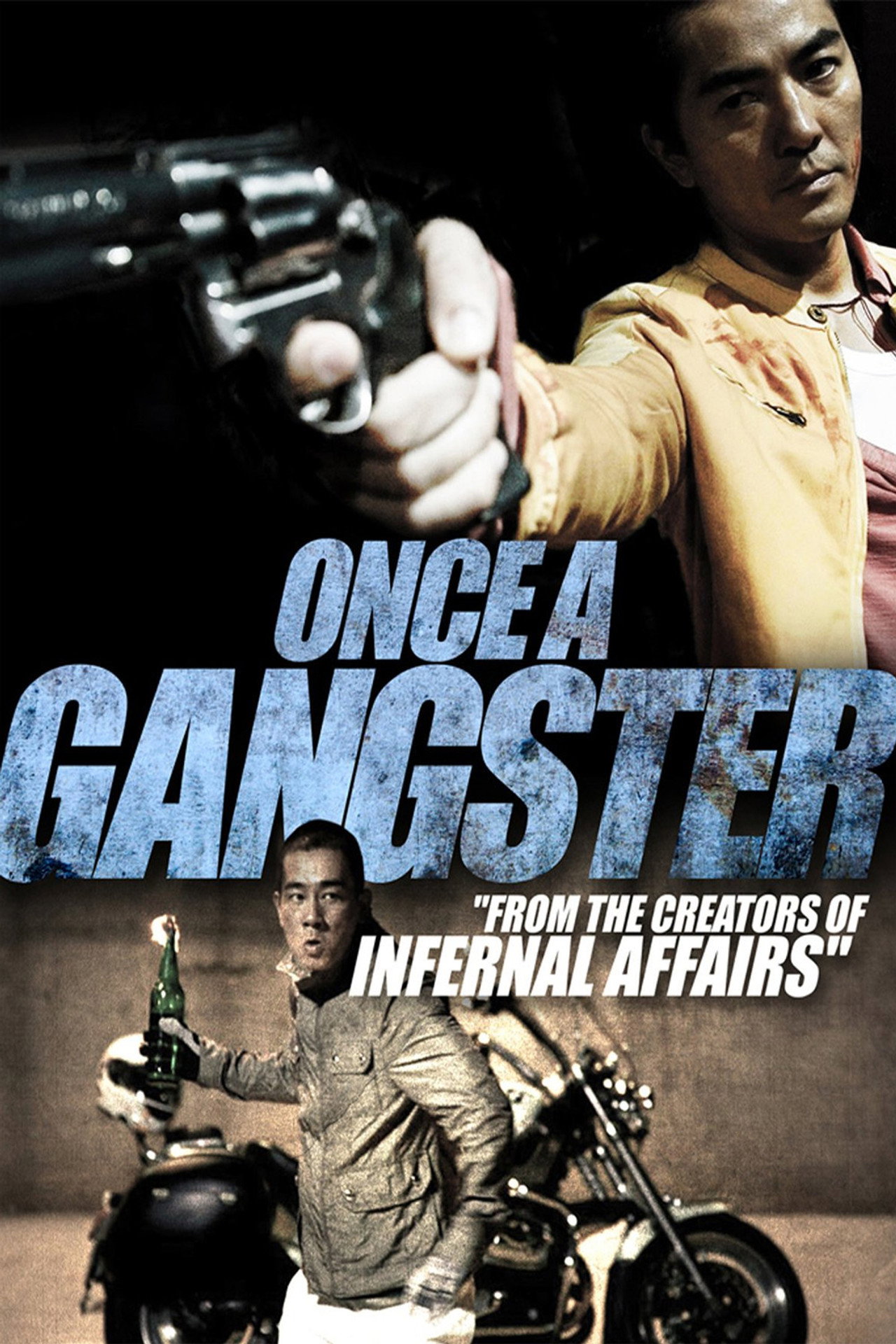 Once a Gangster