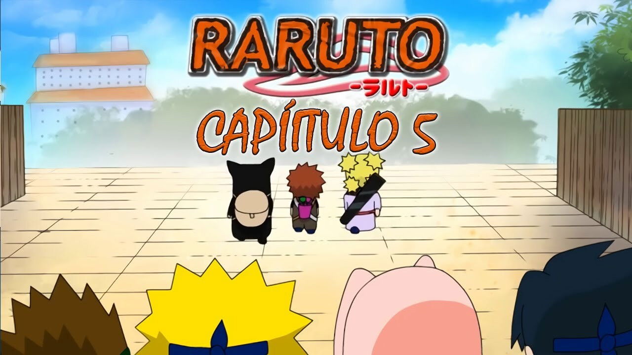 Raruto: La serie — Épisode 5