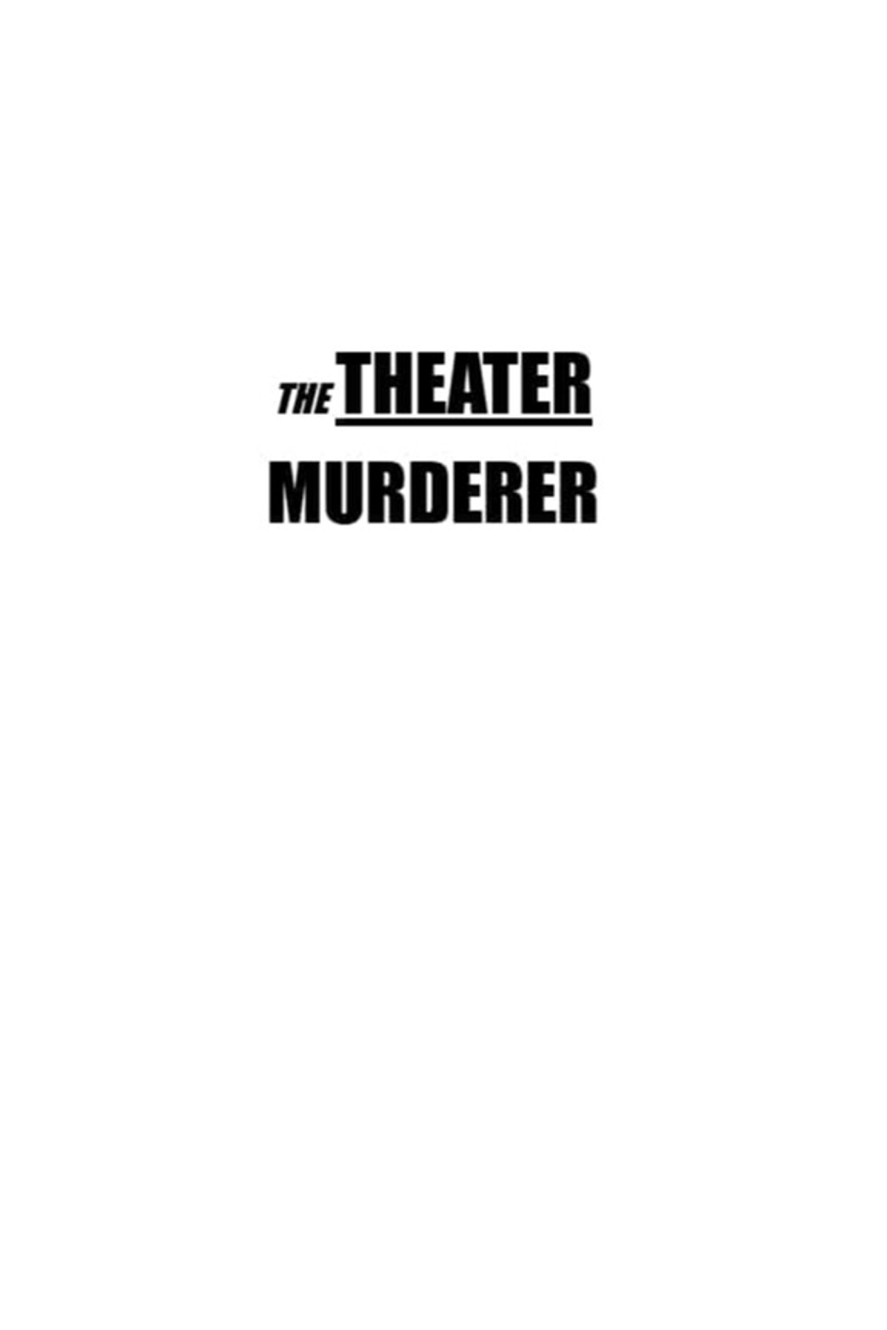 The Theater Murderer Backdrop