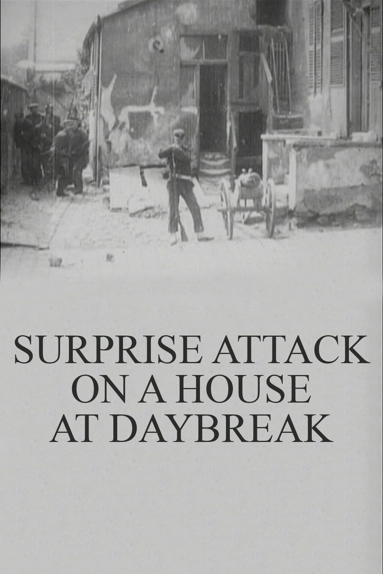 Surprise Attack on a House at Daybreak 1898