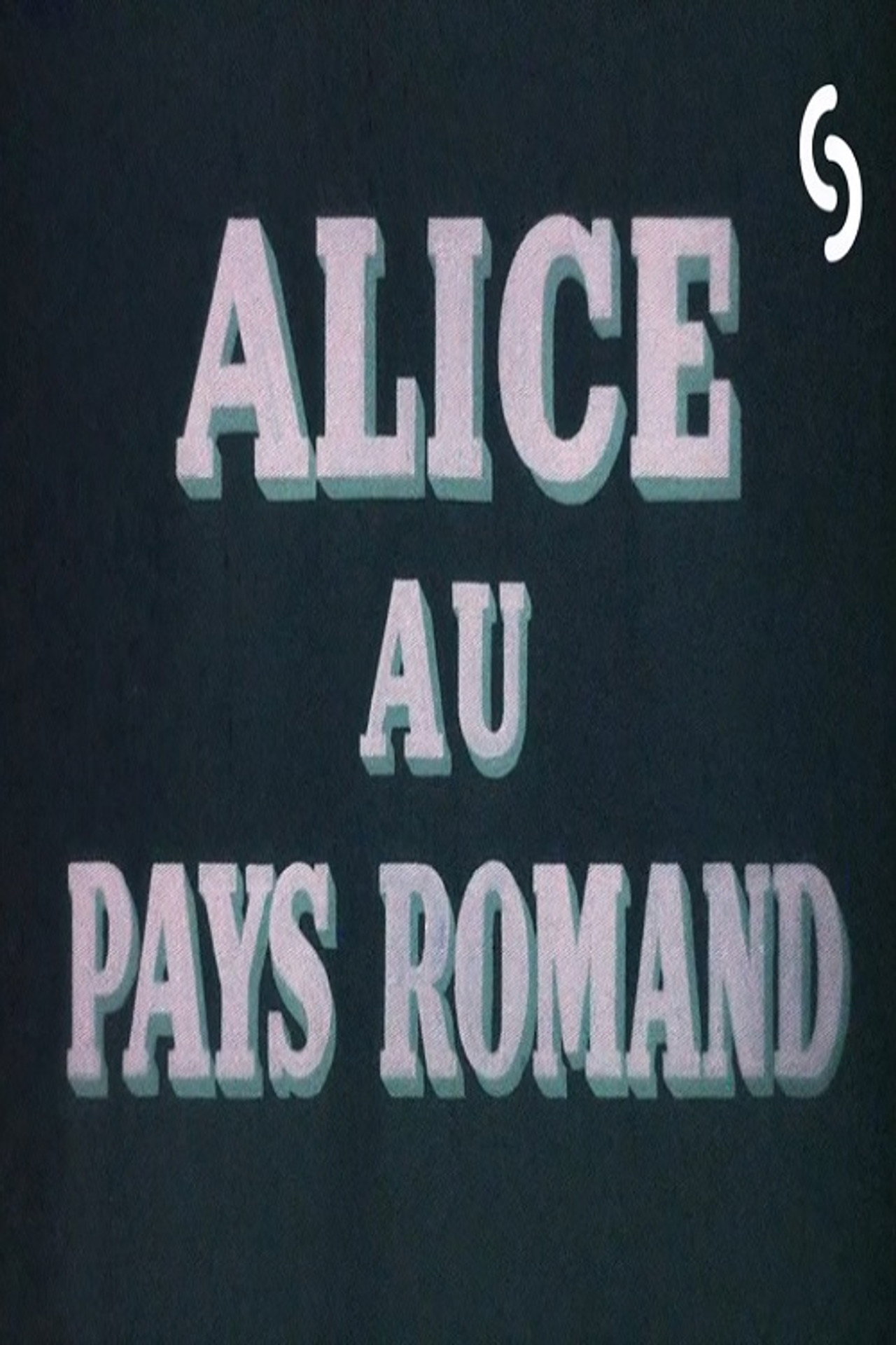 Alice in Switzerland