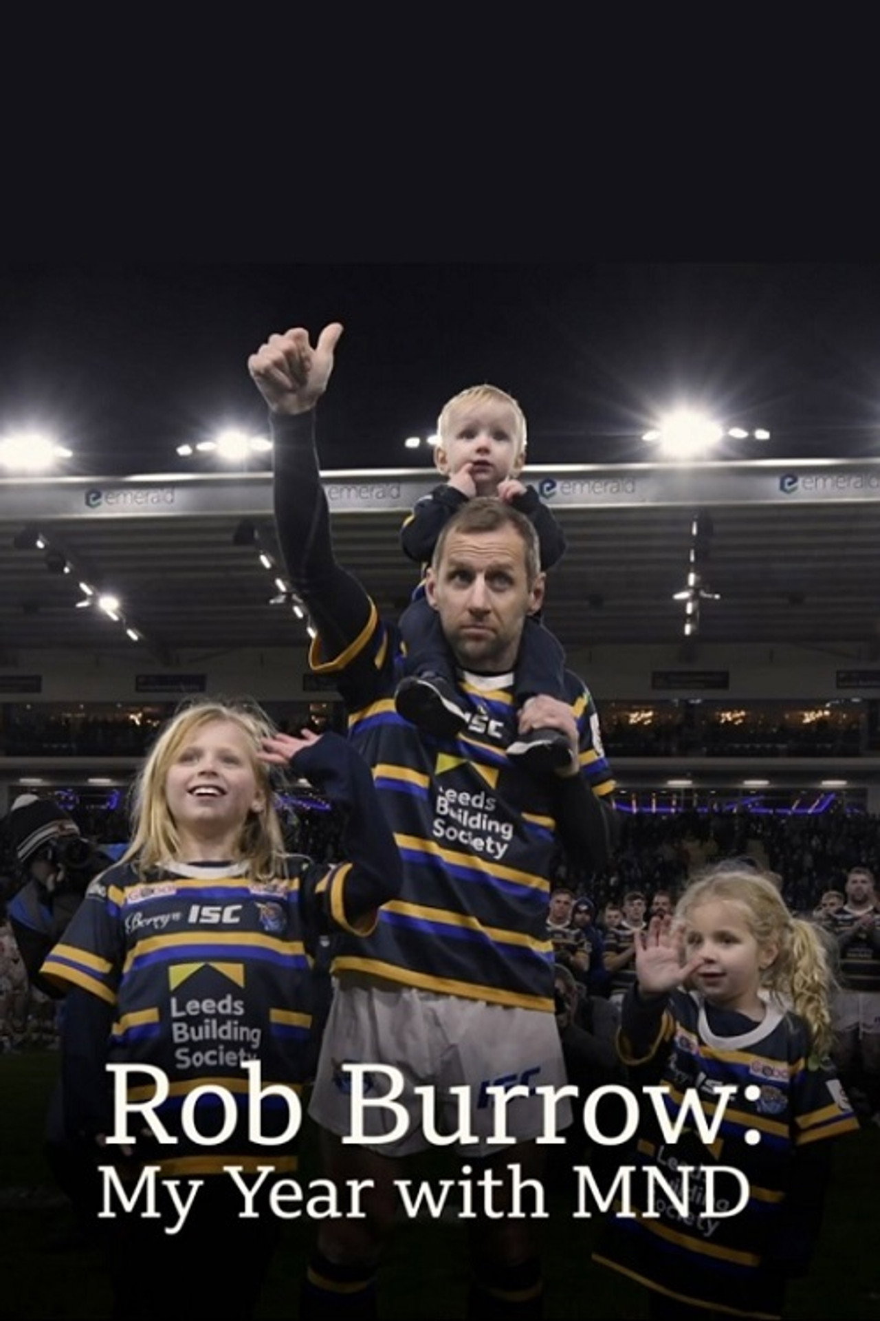 Rob Burrow: My Year with MND filmaffisch
