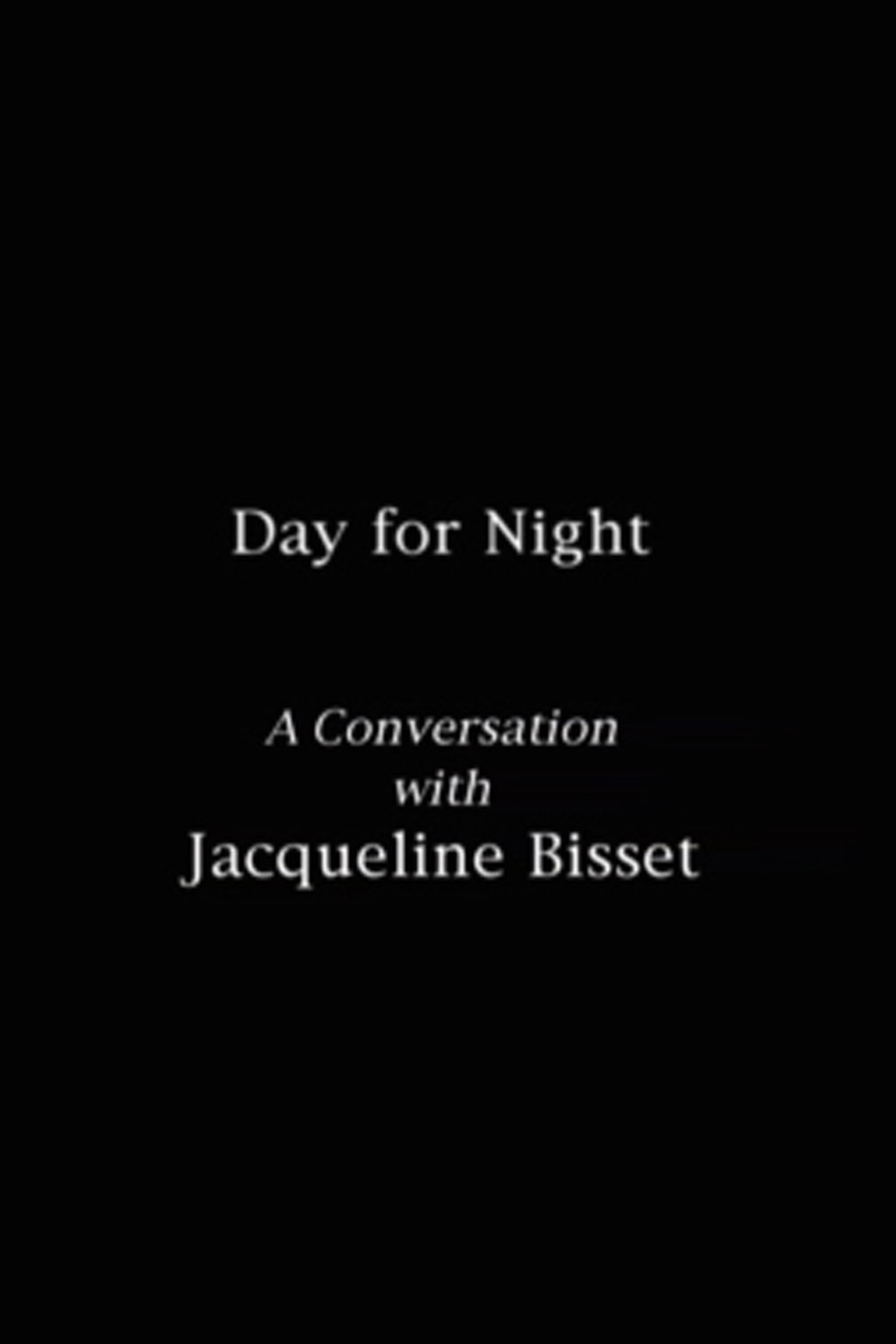 Day for Night: A Conversation with Jacqueline Bisset Backdrop