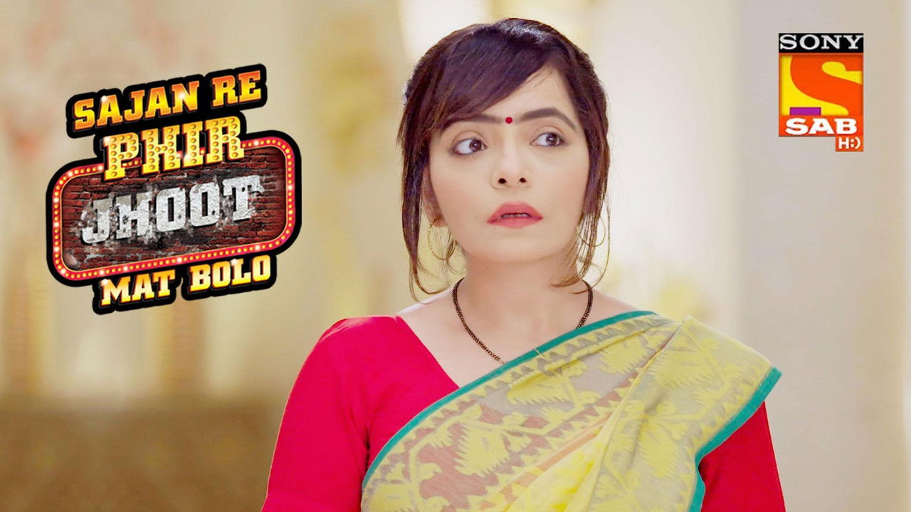 Sajan Re Phir Jhoot Mat Bolo — Épisode 105
