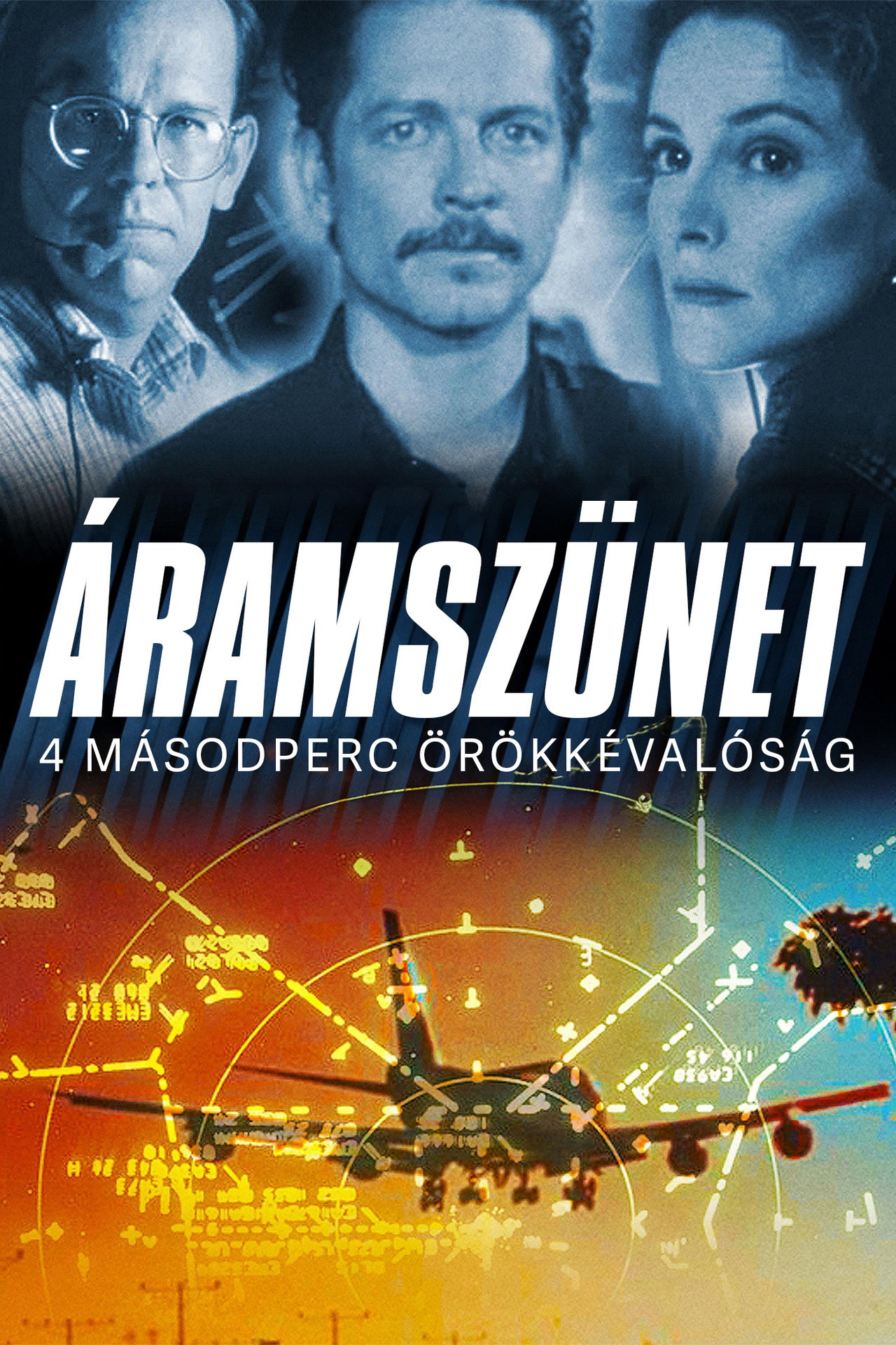Áramszünet - 4 másodperc örökkévalóság – plakát 3
